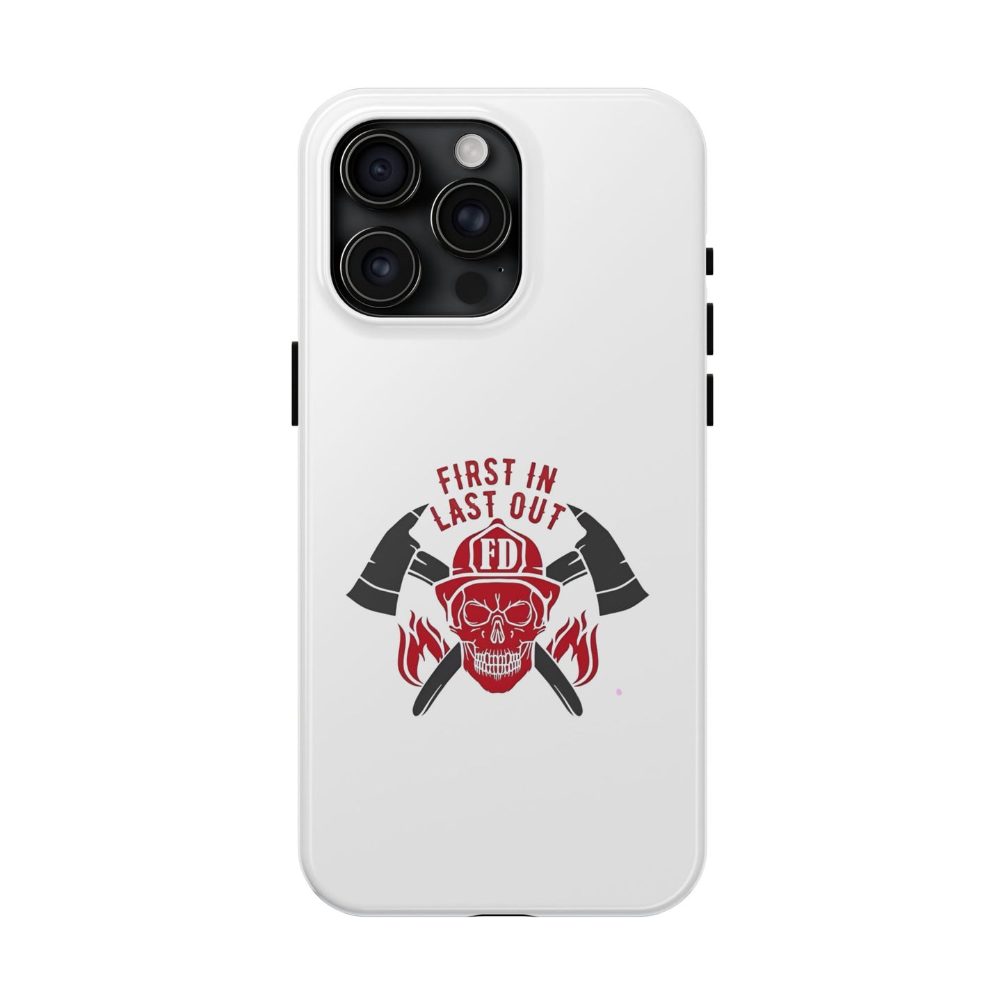 First In Last Out - Tough iPhone Cases - Choose your Size
