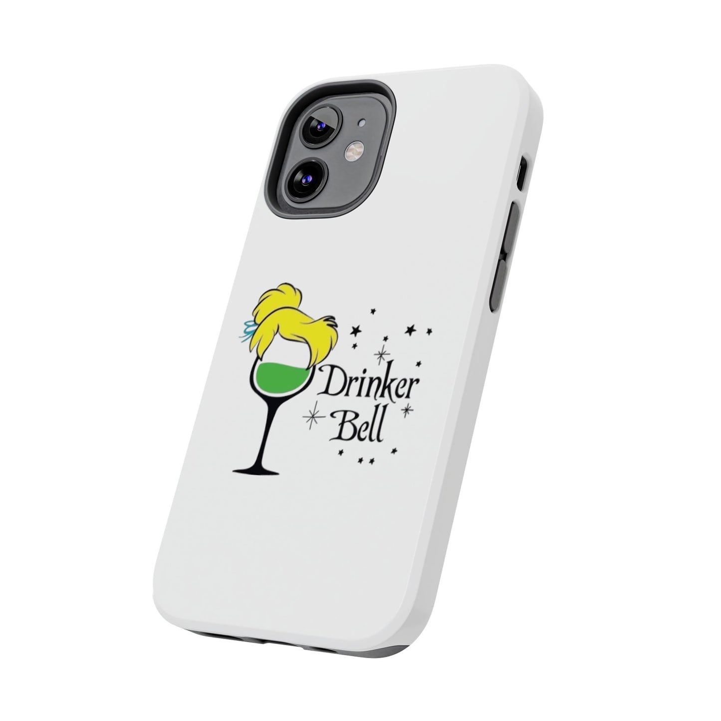 Drinkerbell - Tough iPhone Cases - Choose your Size