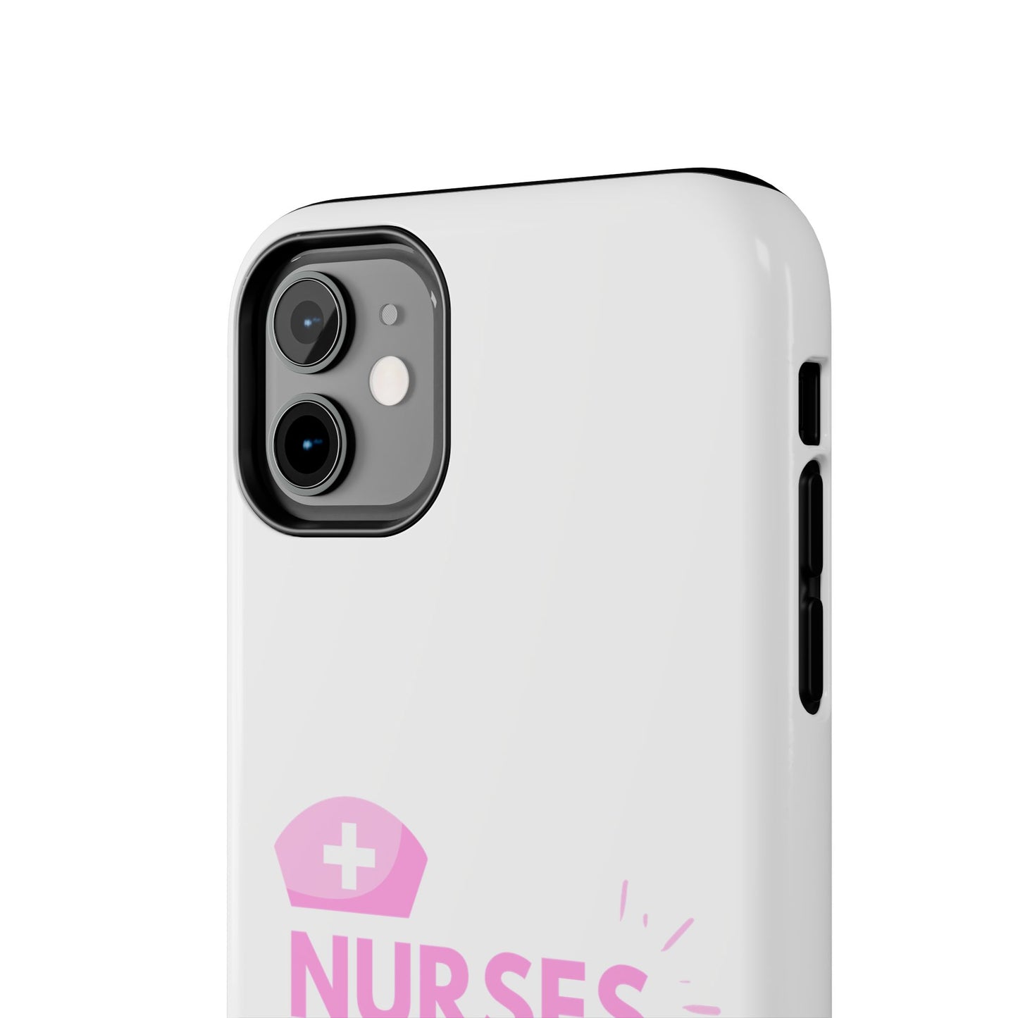 Nurses Save Lives - Tough iPhone Cases - Choose your Size