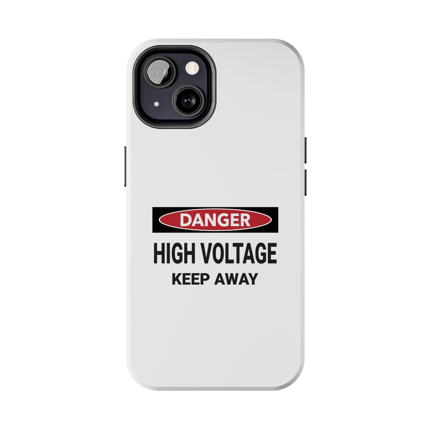 Danger High Voltage Keep Away - Tough iPhone Cases - Choose your Size