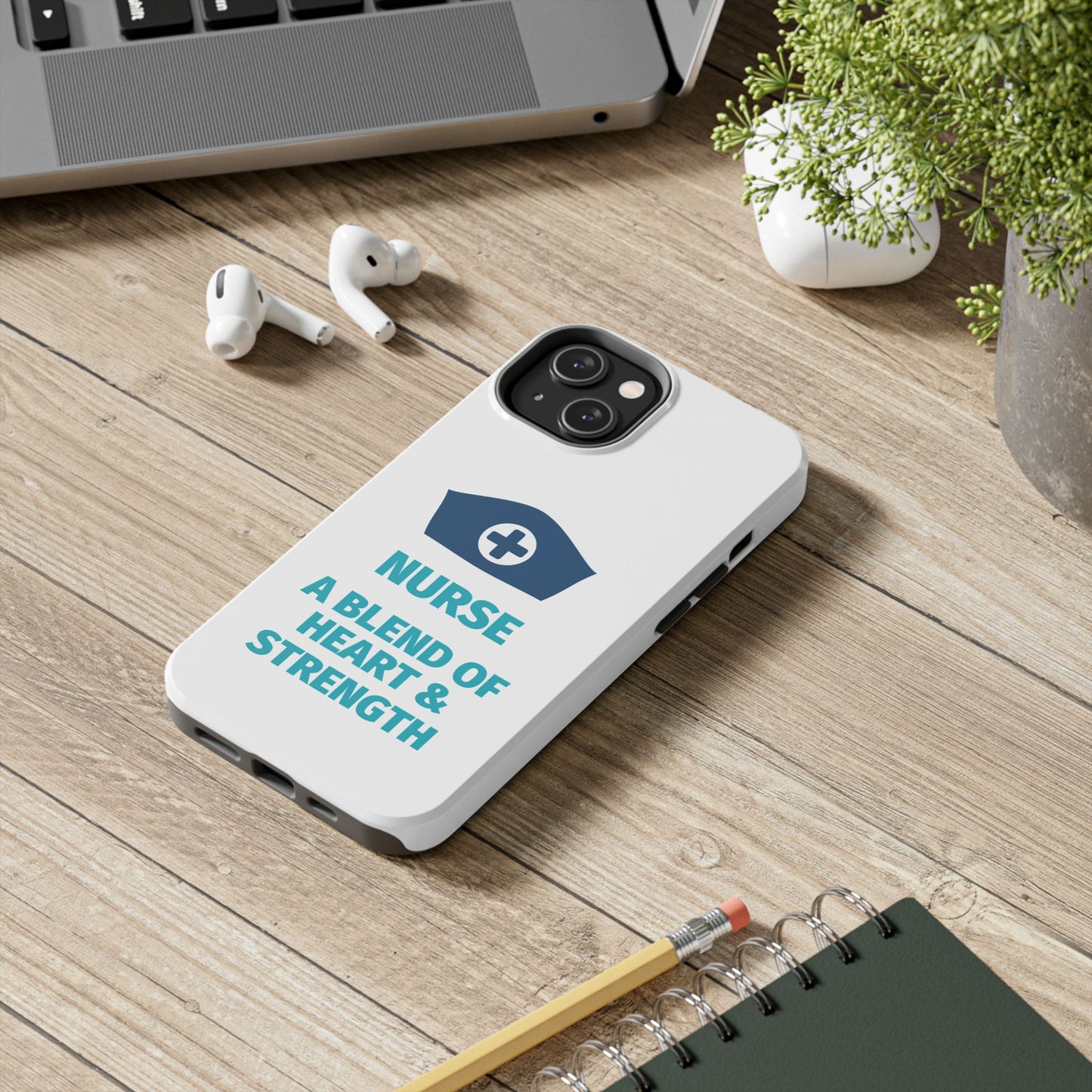 Nurse A Blend of Heart & Strength - Tough iPhone Cases - Choose your Size
