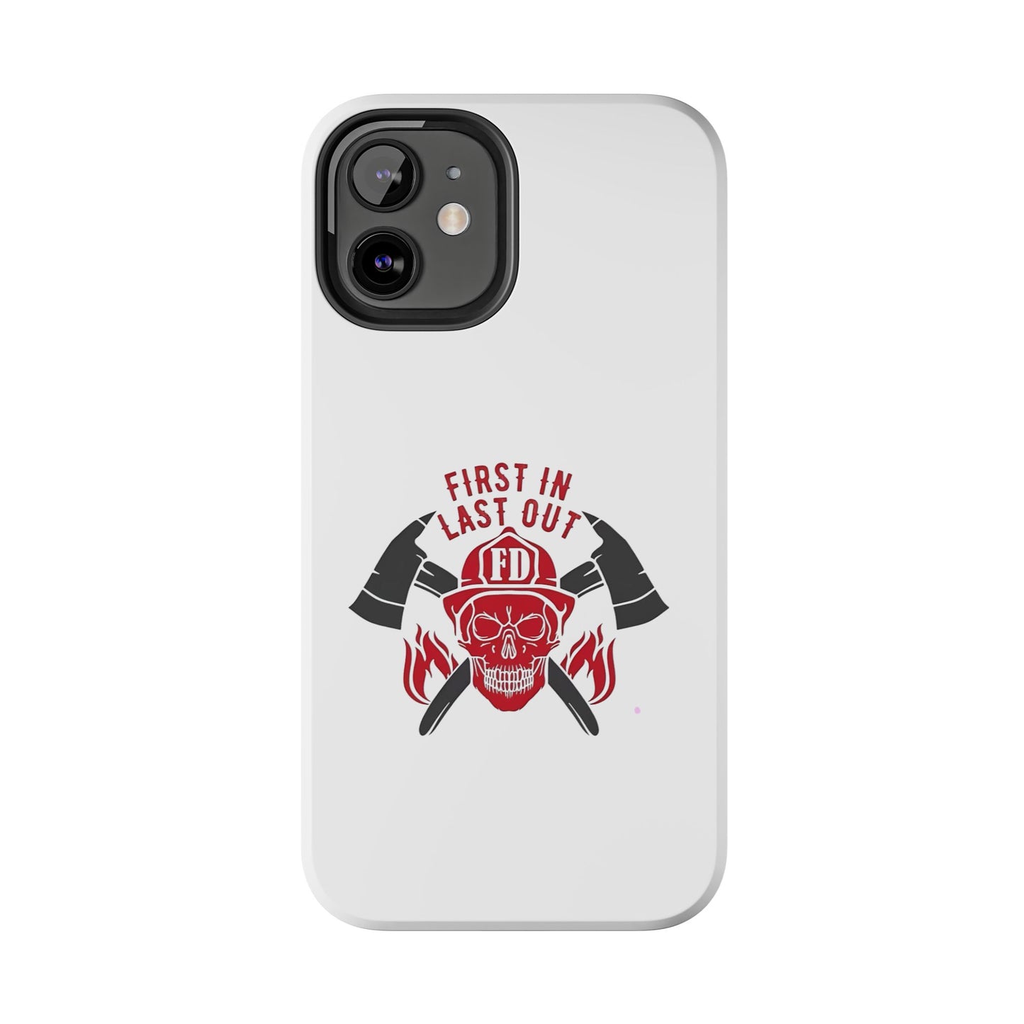 First In Last Out - Tough iPhone Cases - Choose your Size