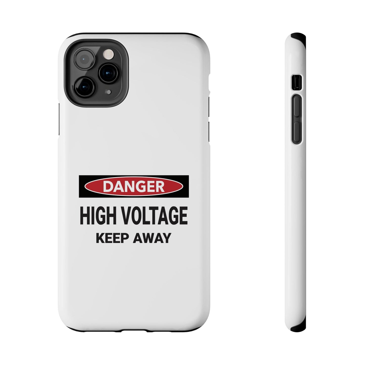 Danger High Voltage Keep Away - Tough iPhone Cases - Choose your Size