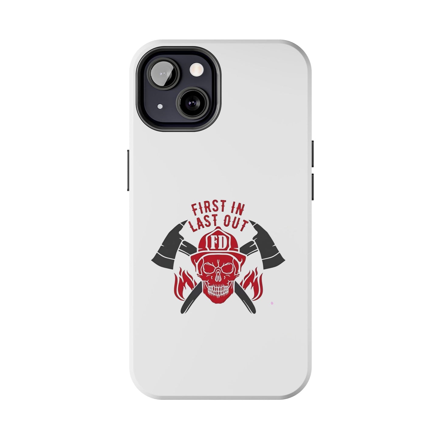 First In Last Out - Tough iPhone Cases - Choose your Size