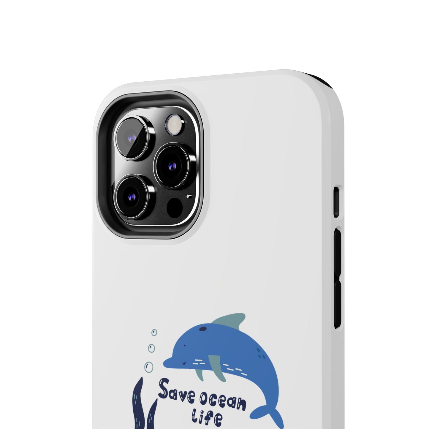 Save Ocean Life - Tough iPhone Cases - Choose your Size