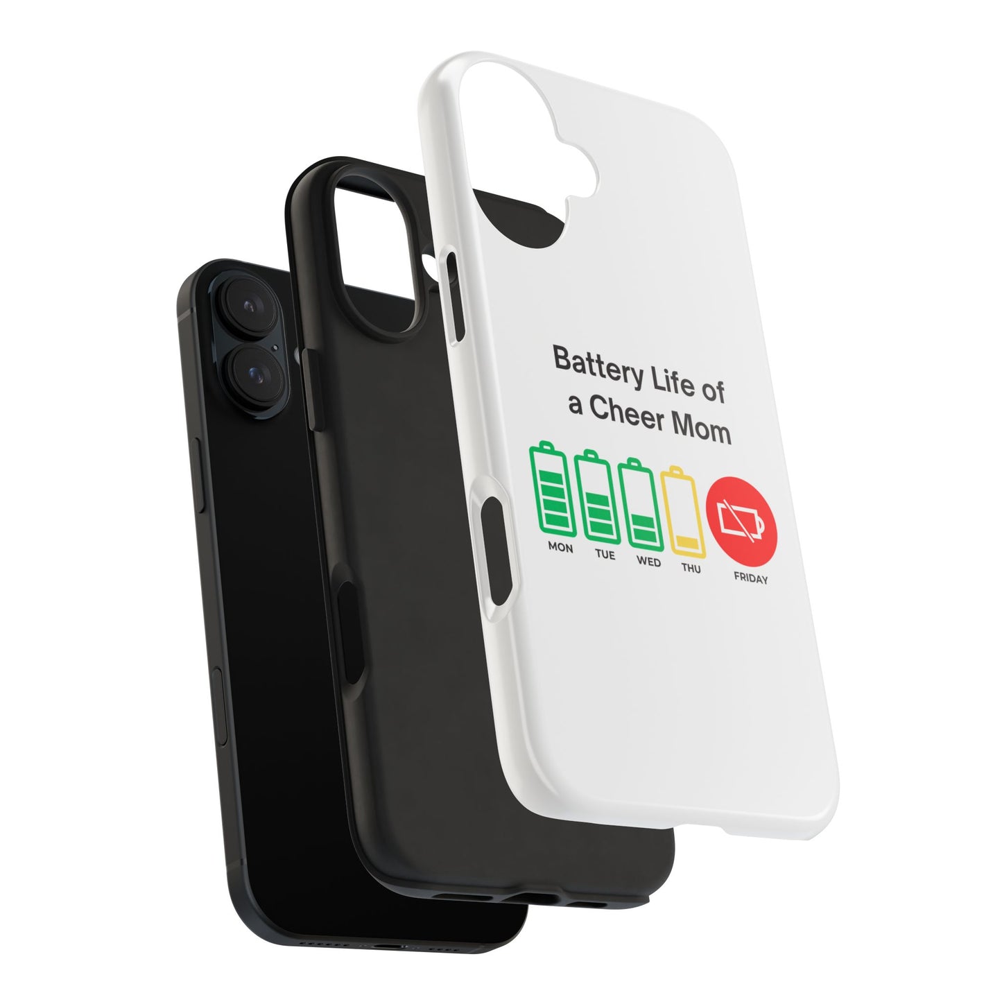 Battery Life of a Cheer Mom - Tough iPhone Cases - Choose your Size