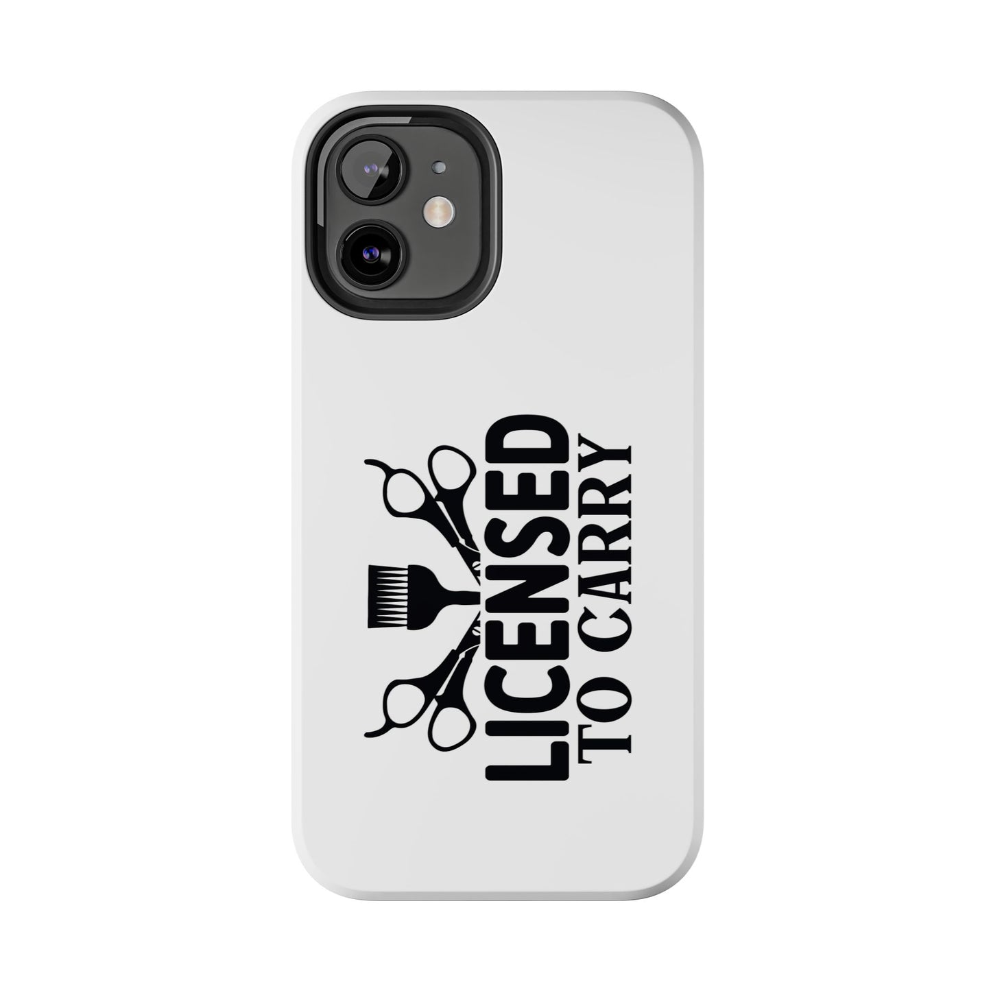 LICENSED TO CARRY - Tough iPhone Cases - Choose your Size