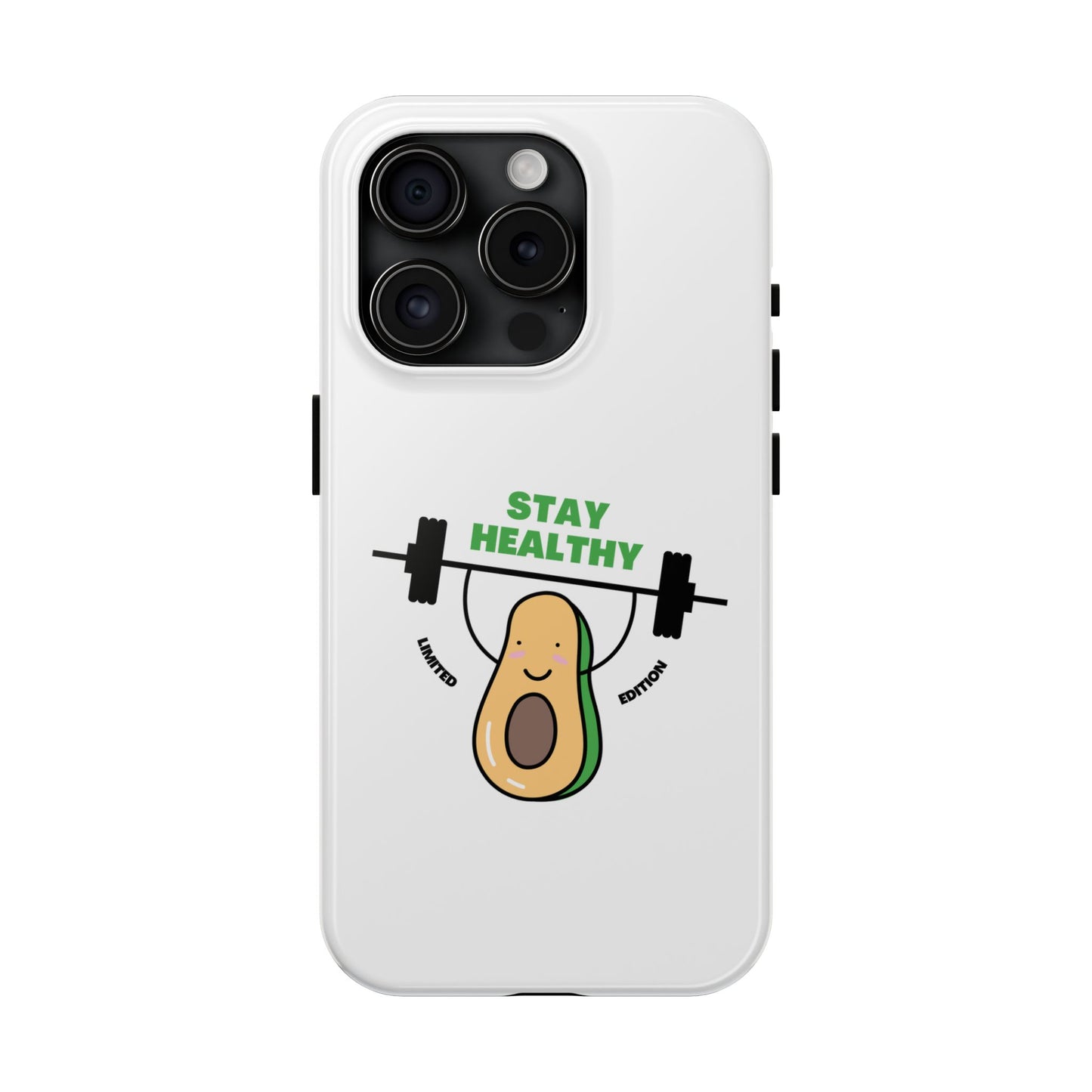 Stay Healthy Avocado - Tough iPhone Cases - Choose your Size