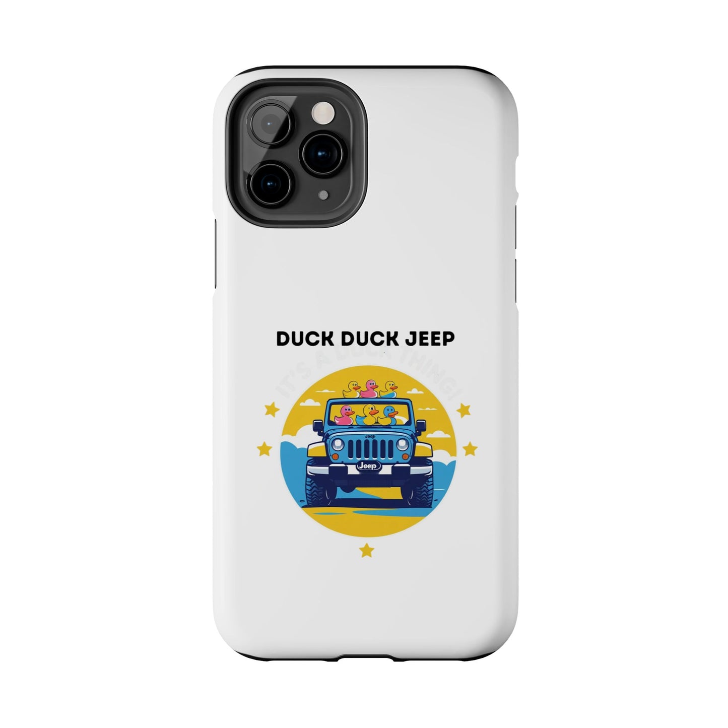 Duck Duck Jeep - Tough iPhone Cases - Choose your Size