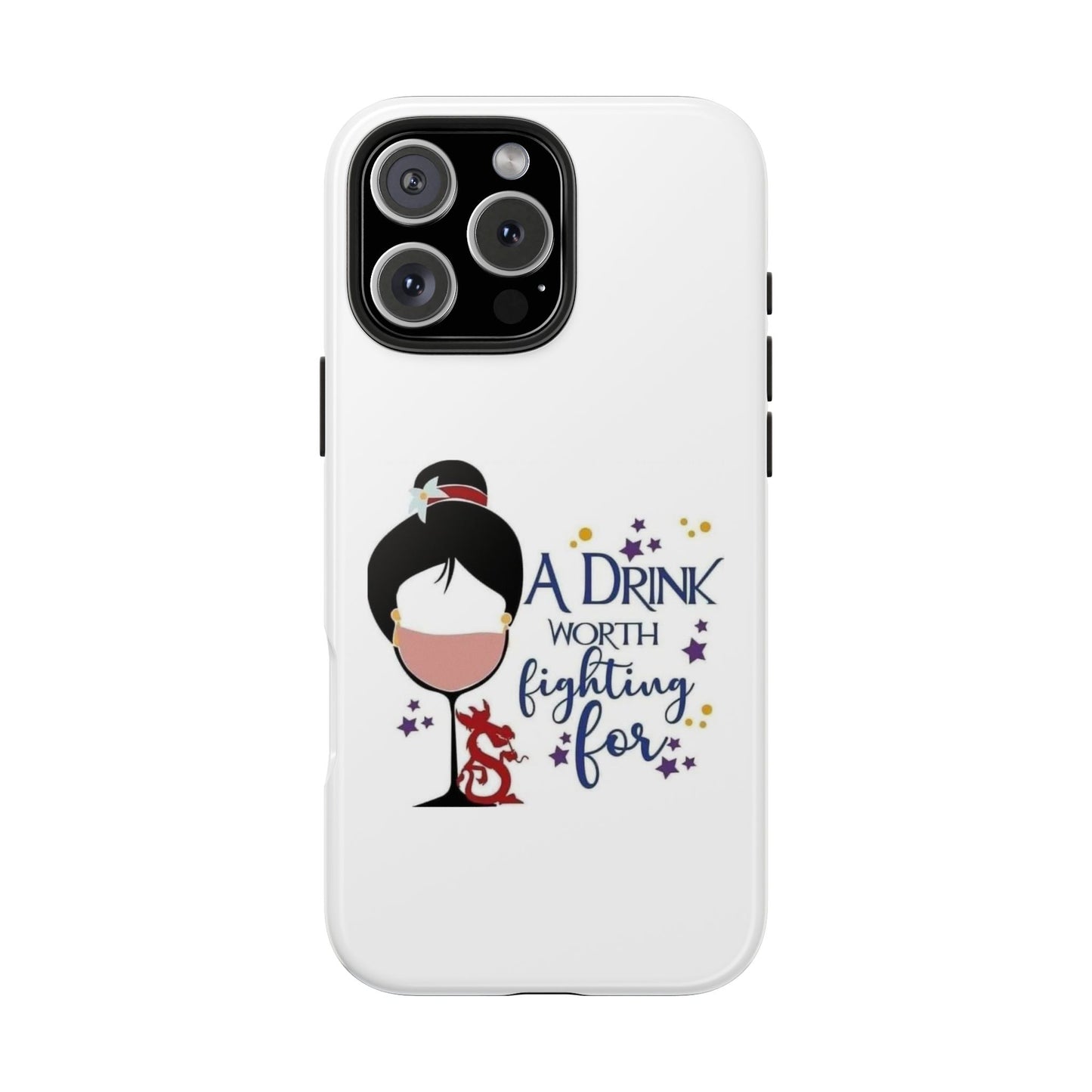 A Drink Worth Fighting For - Tough iPhone Cases - Choose your Size