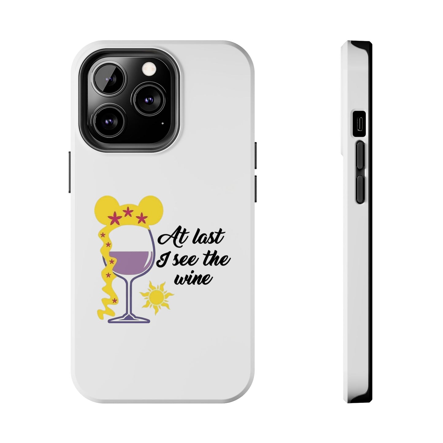 At Last I See The Wine - Tough iPhone Cases - Choose your Size