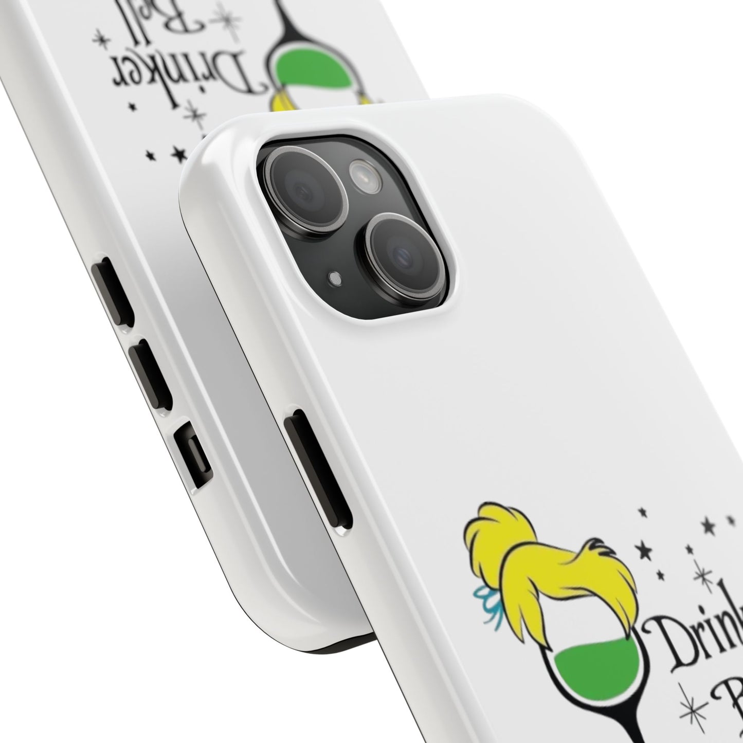Drinkerbell - Tough iPhone Cases - Choose your Size
