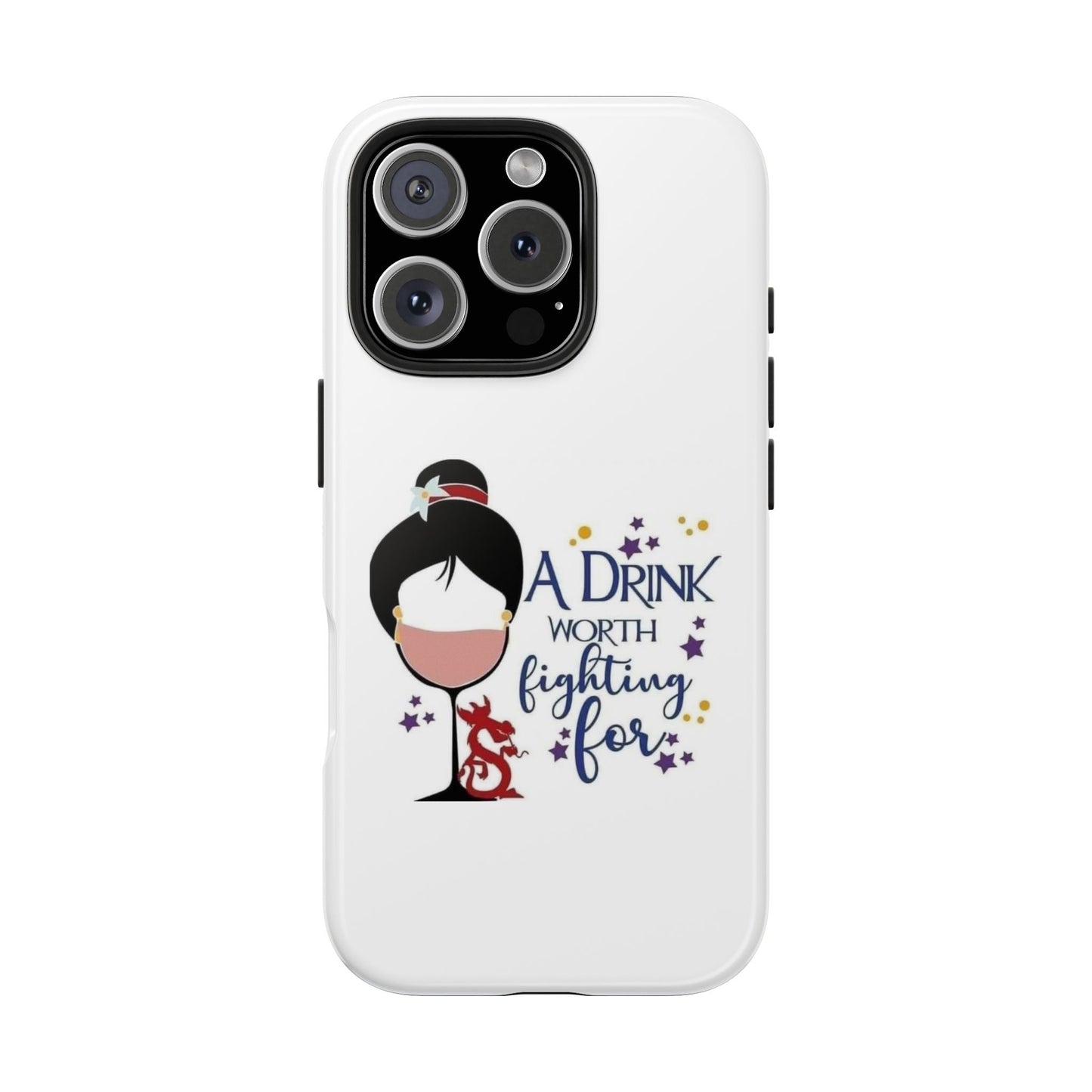 A Drink Worth Fighting For - Tough iPhone Cases - Choose your Size