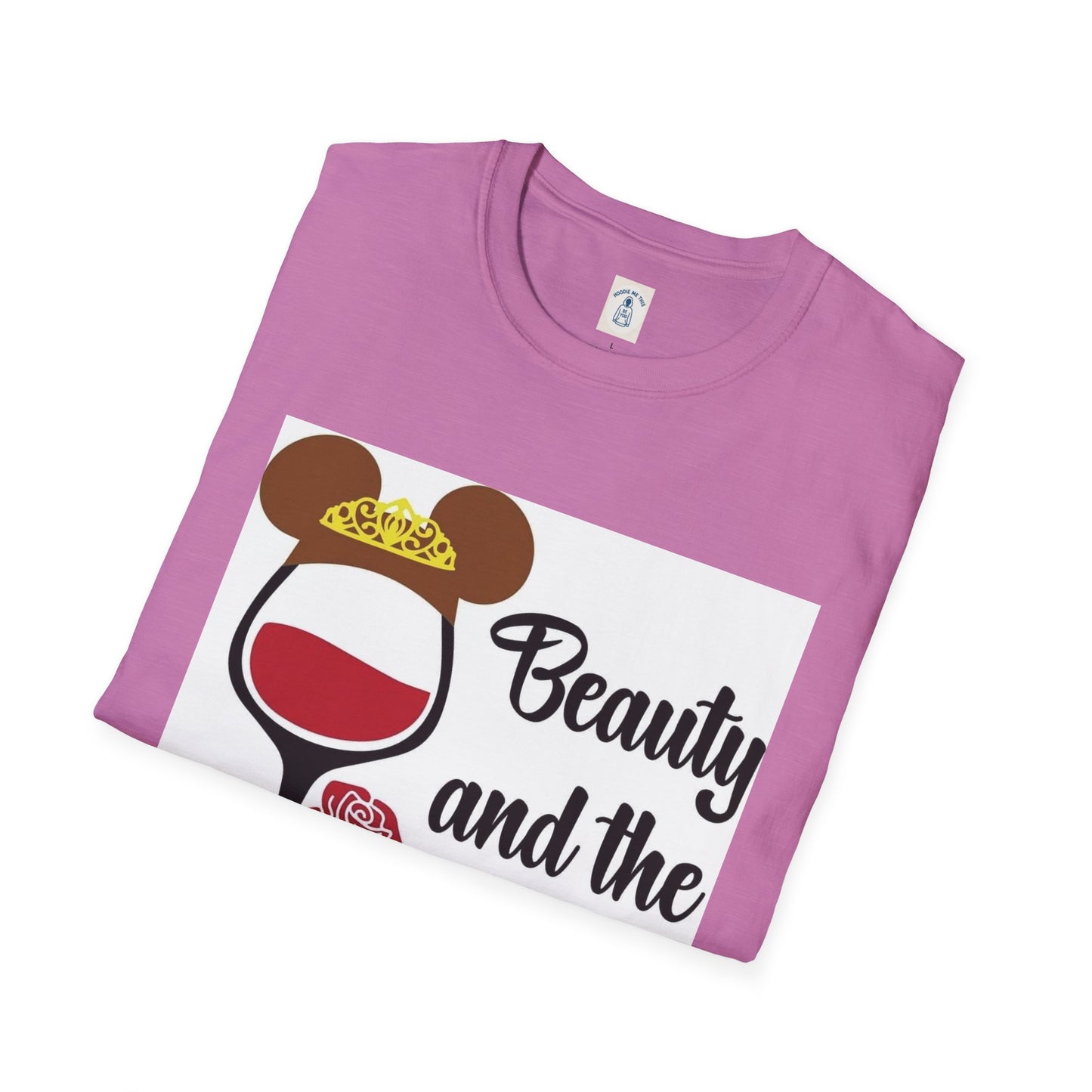Beauty and the Bottle - Unisex Soft style T-Shirt