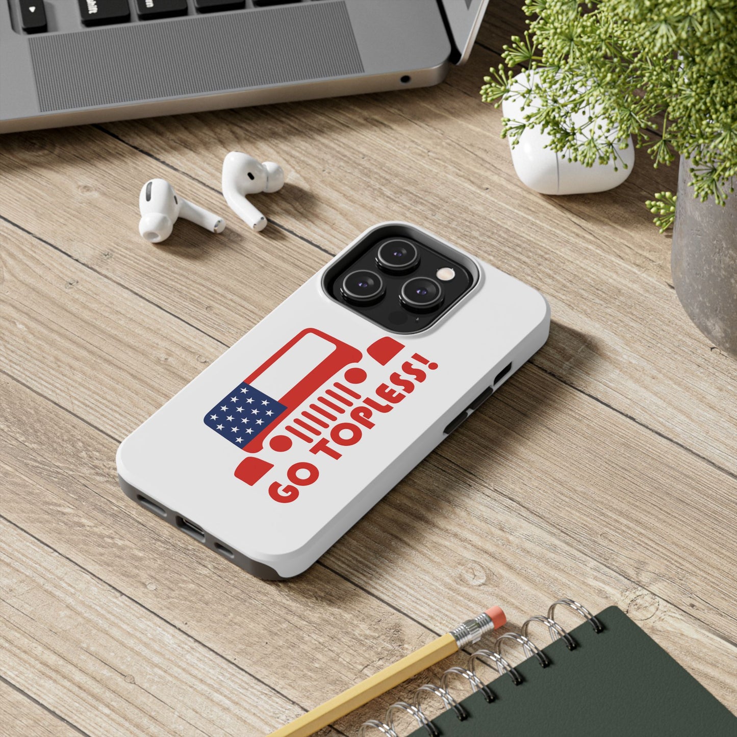 GO TOPLESS - Tough iPhone Cases - Choose your Size