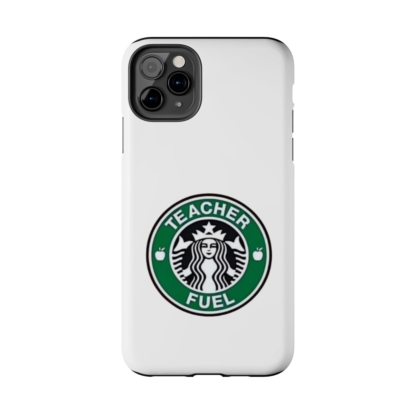 Teacher Fuel - Tough iPhone Cases - Choose your Size