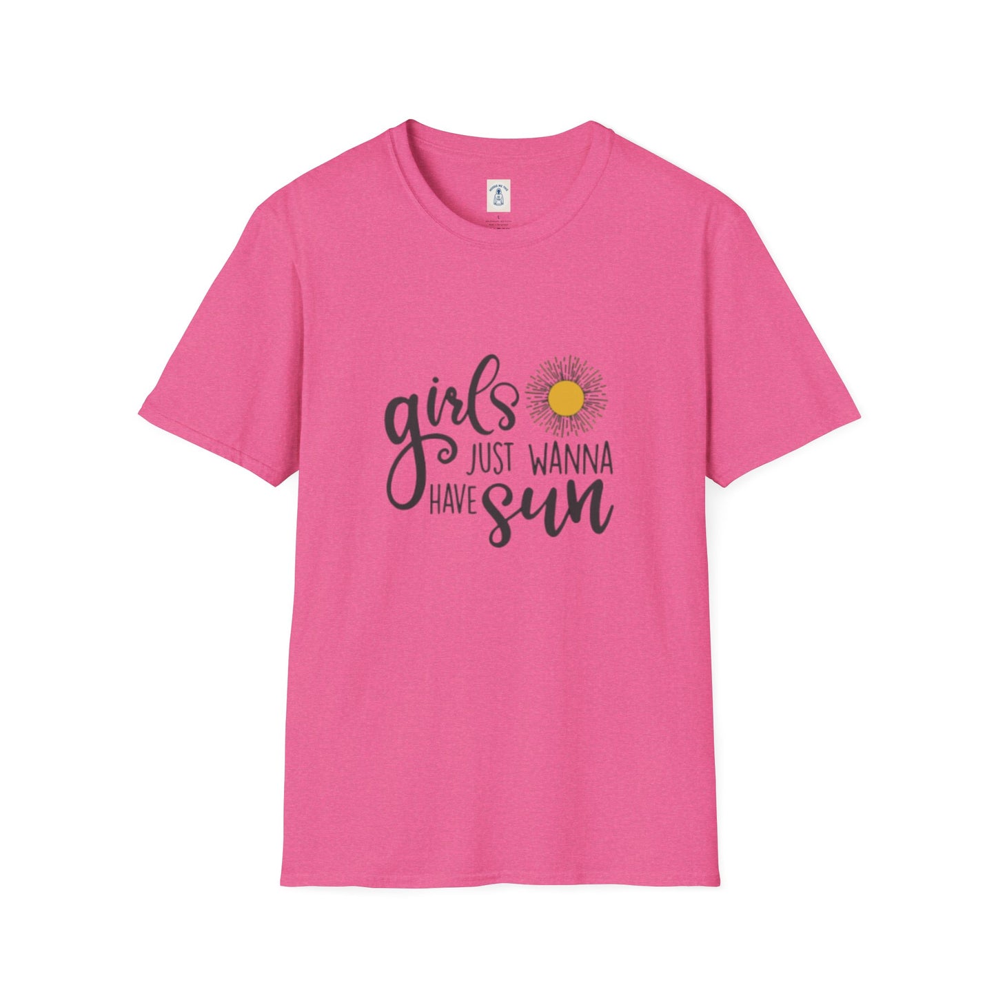 Girls Just Wanna Have Sun - Unisex Softstyle T-Shirt