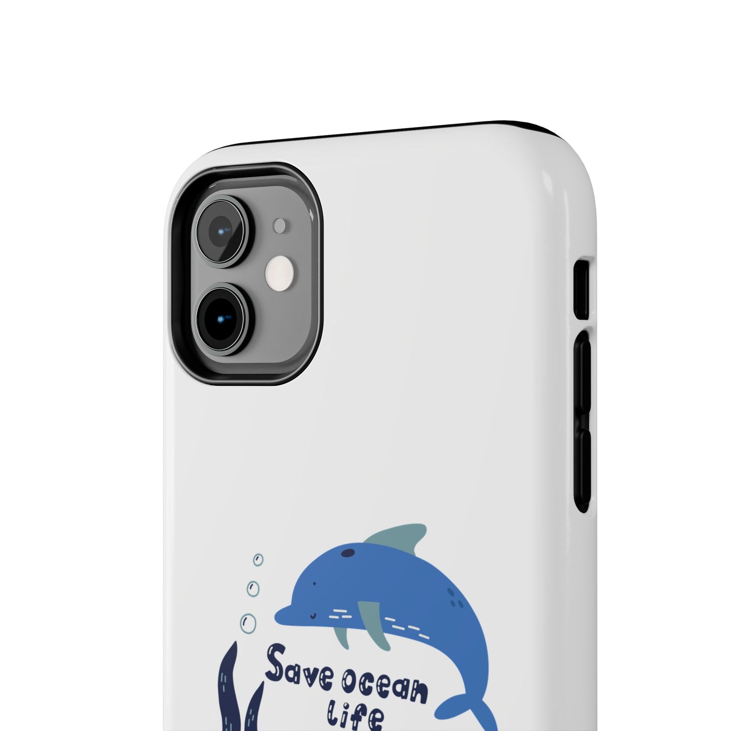 Save Ocean Life - Tough iPhone Cases - Choose your Size