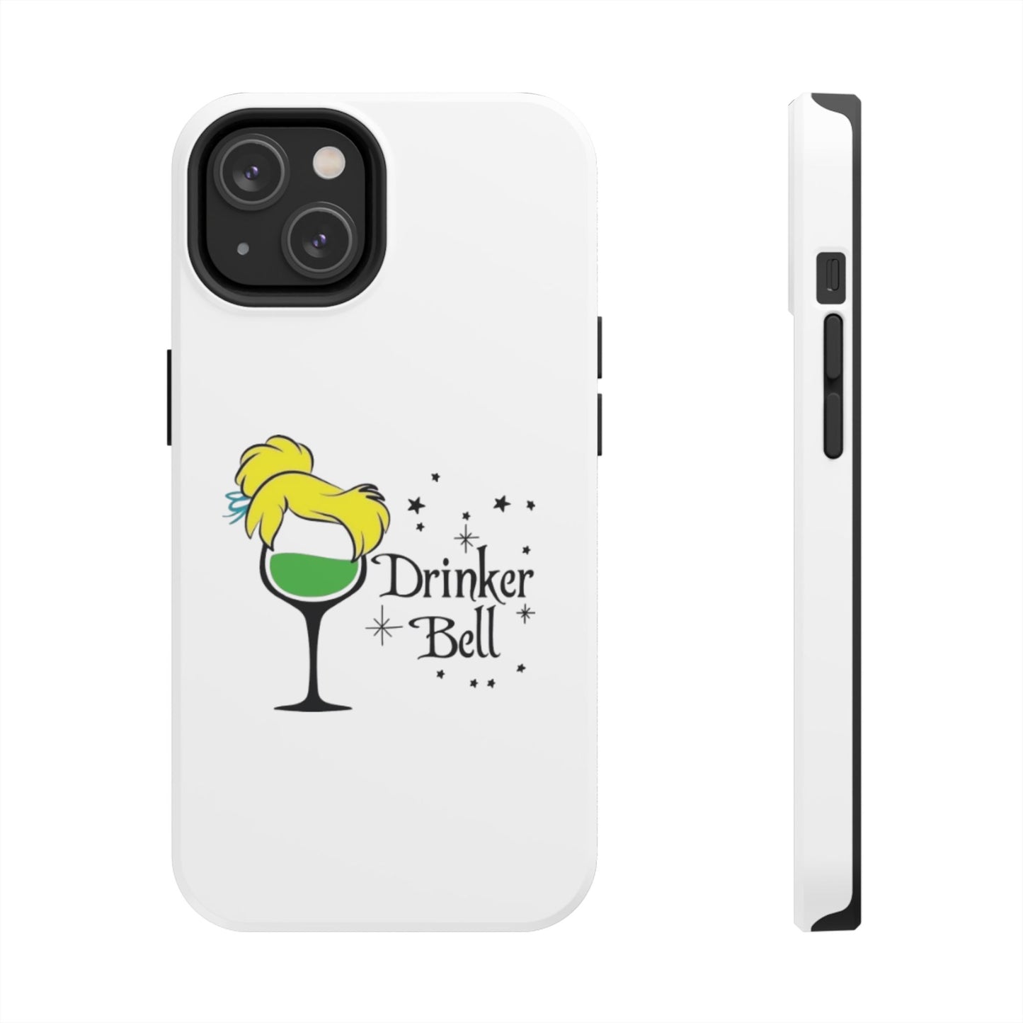 Drinkerbell - Tough iPhone Cases - Choose your Size