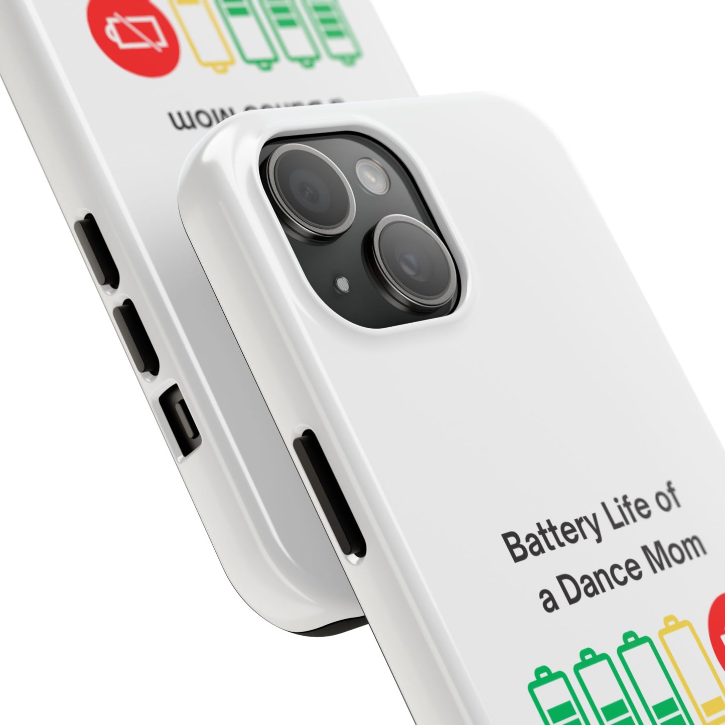 Battery Life of a Dance Mom - Tough iPhone Cases - Choose your Size