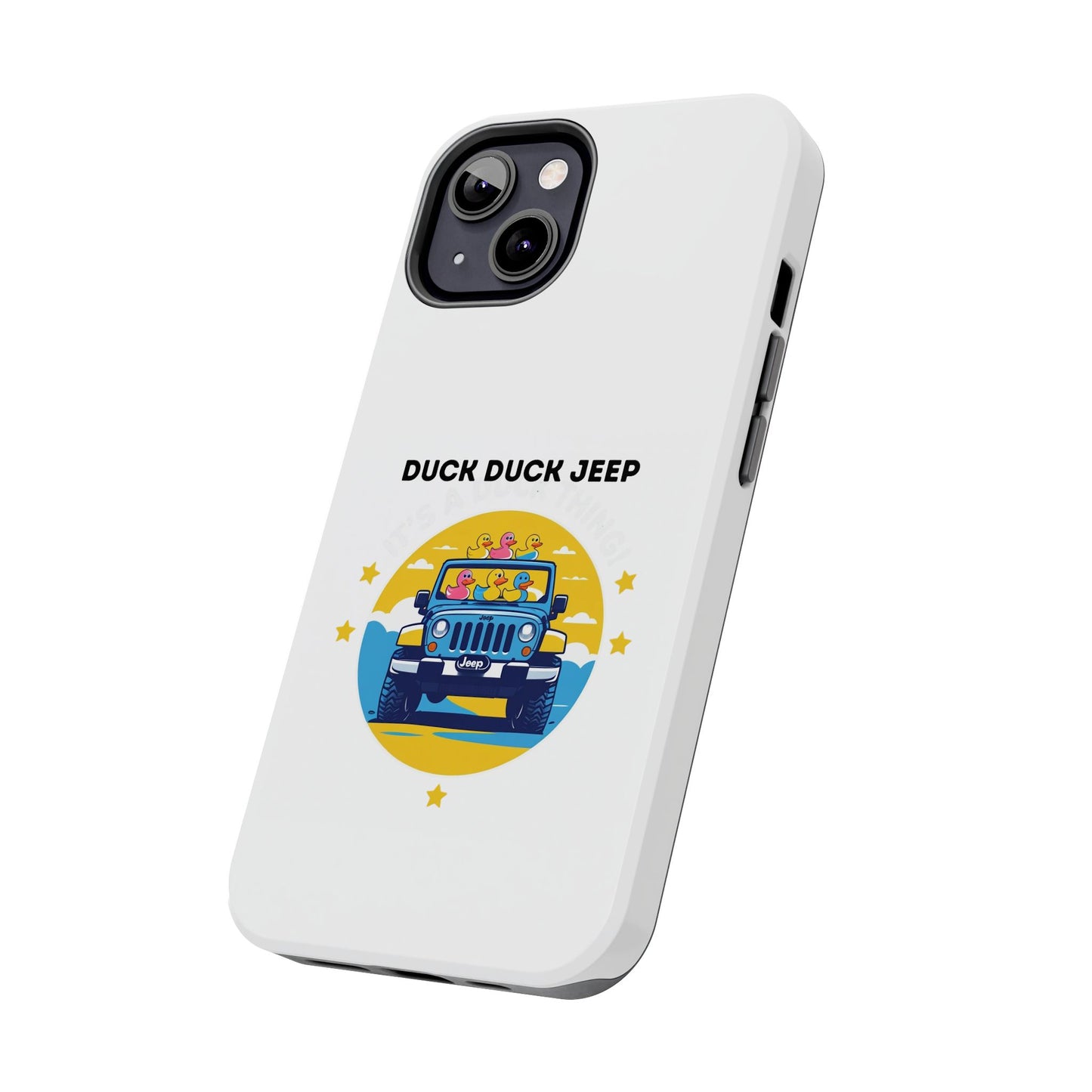 Duck Duck Jeep - Tough iPhone Cases - Choose your Size