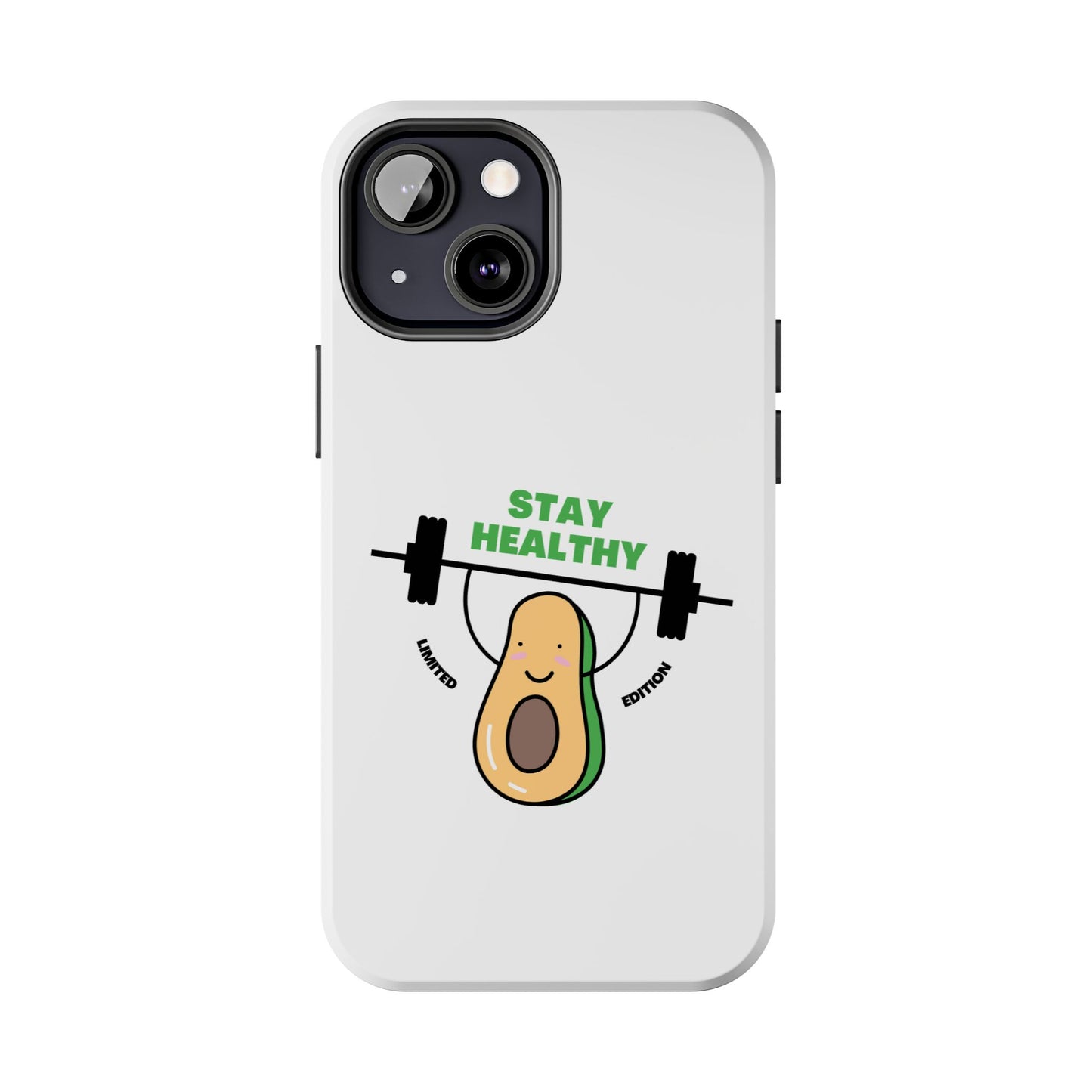 Stay Healthy Avocado - Tough iPhone Cases - Choose your Size