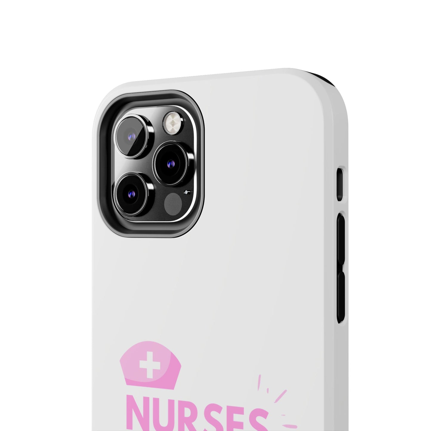 Nurses Save Lives - Tough iPhone Cases - Choose your Size