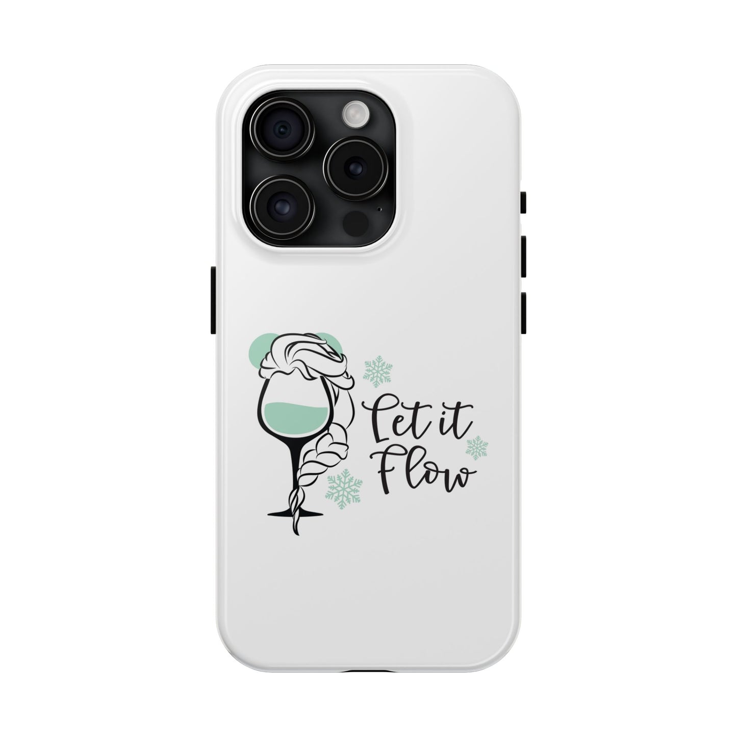 Let it Flow - Tough iPhone Cases - Choose your Size