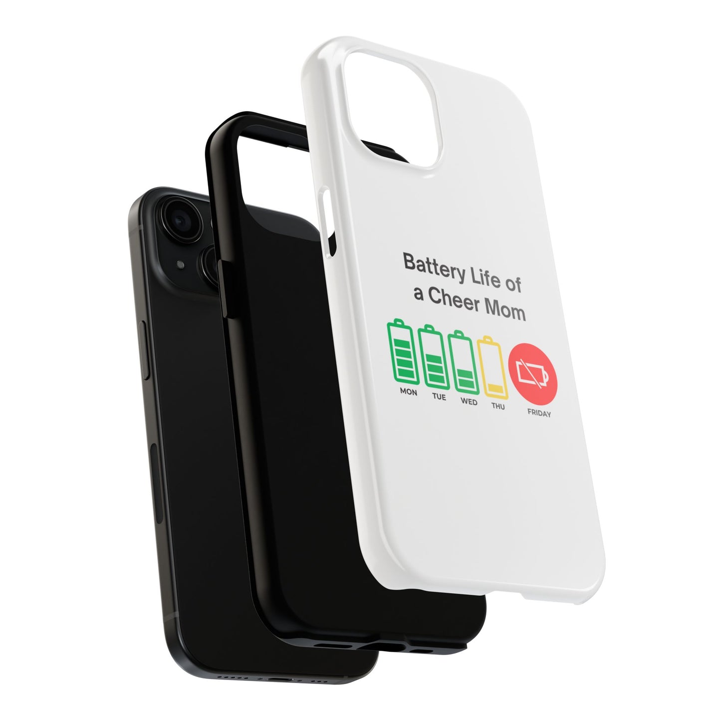 Battery Life of a Cheer Mom - Tough iPhone Cases - Choose your Size