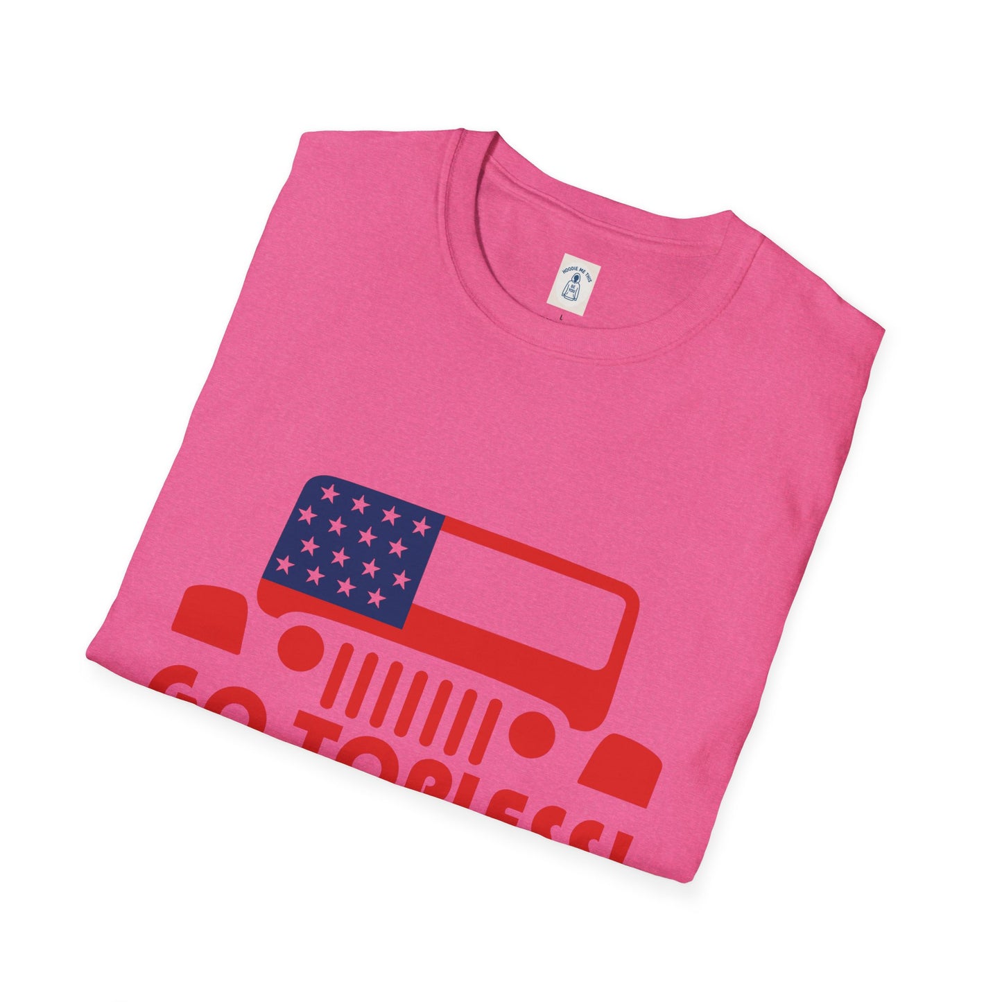 GO TOPLESS - Unisex Softstyle T-Shirt