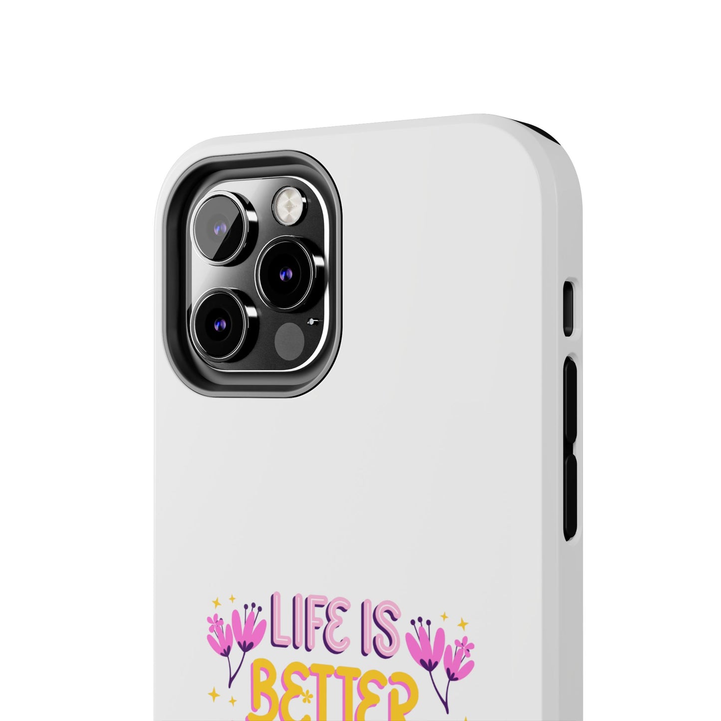 Life is Better with Friends - Tough iPhone Cases - Choose your Size