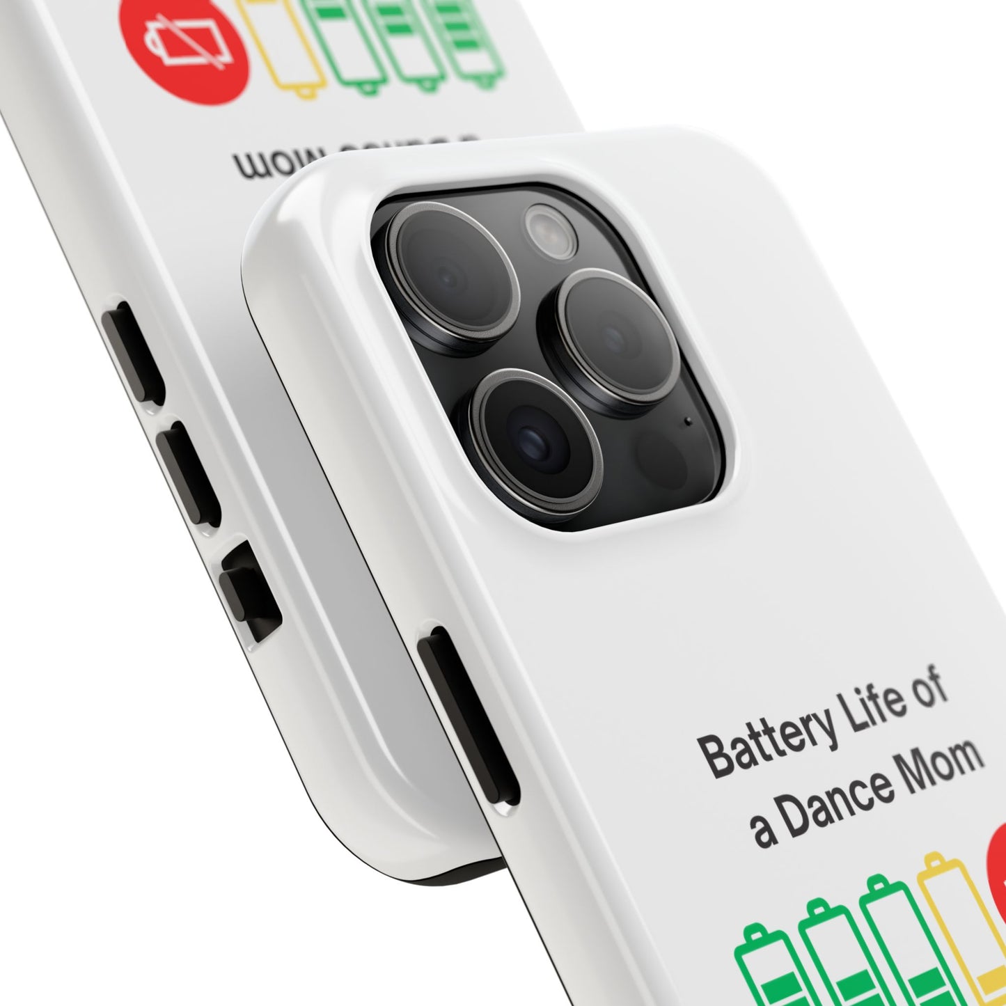 Battery Life of a Dance Mom - Tough iPhone Cases - Choose your Size