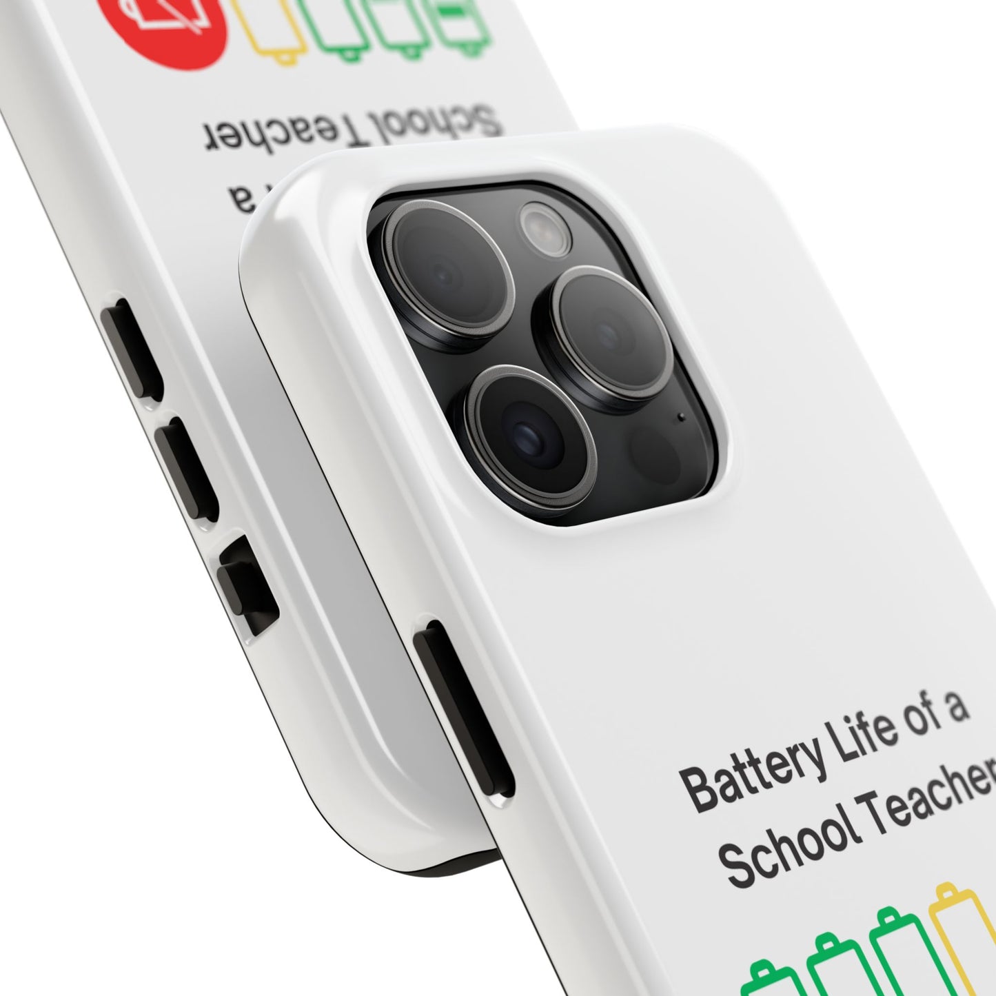 Battery Life of a School Teacher - Tough iPhone Cases - Choose your Size