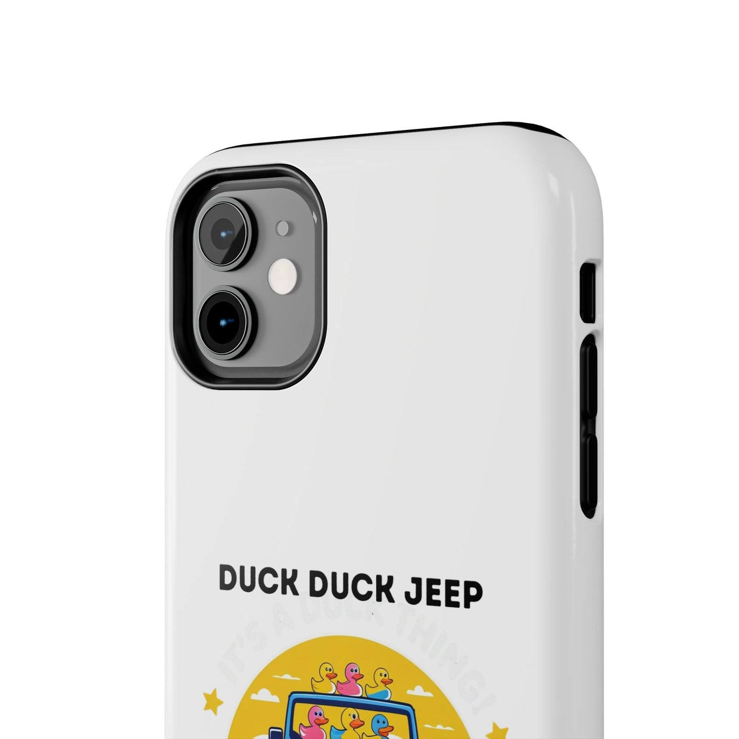Duck Duck Jeep - Tough iPhone Cases - Choose your Size