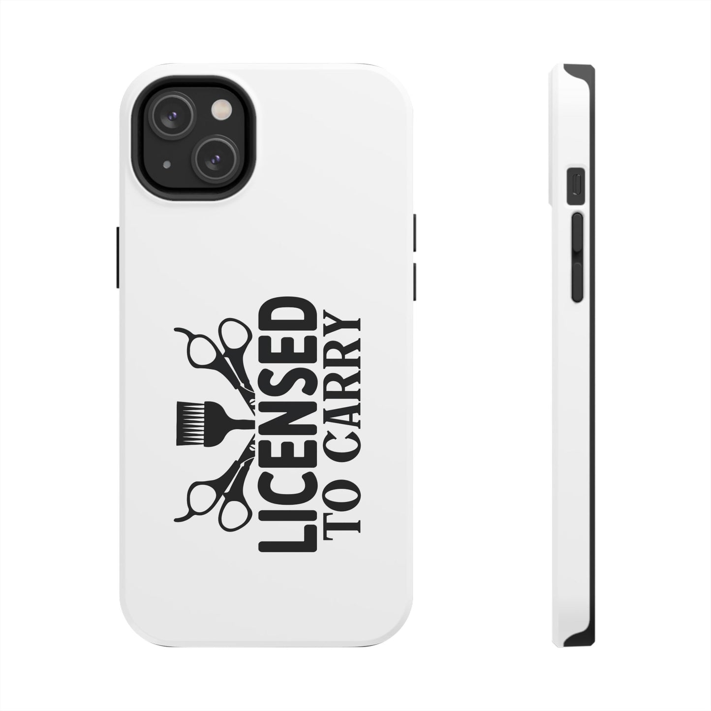 LICENSED TO CARRY - Tough iPhone Cases - Choose your Size