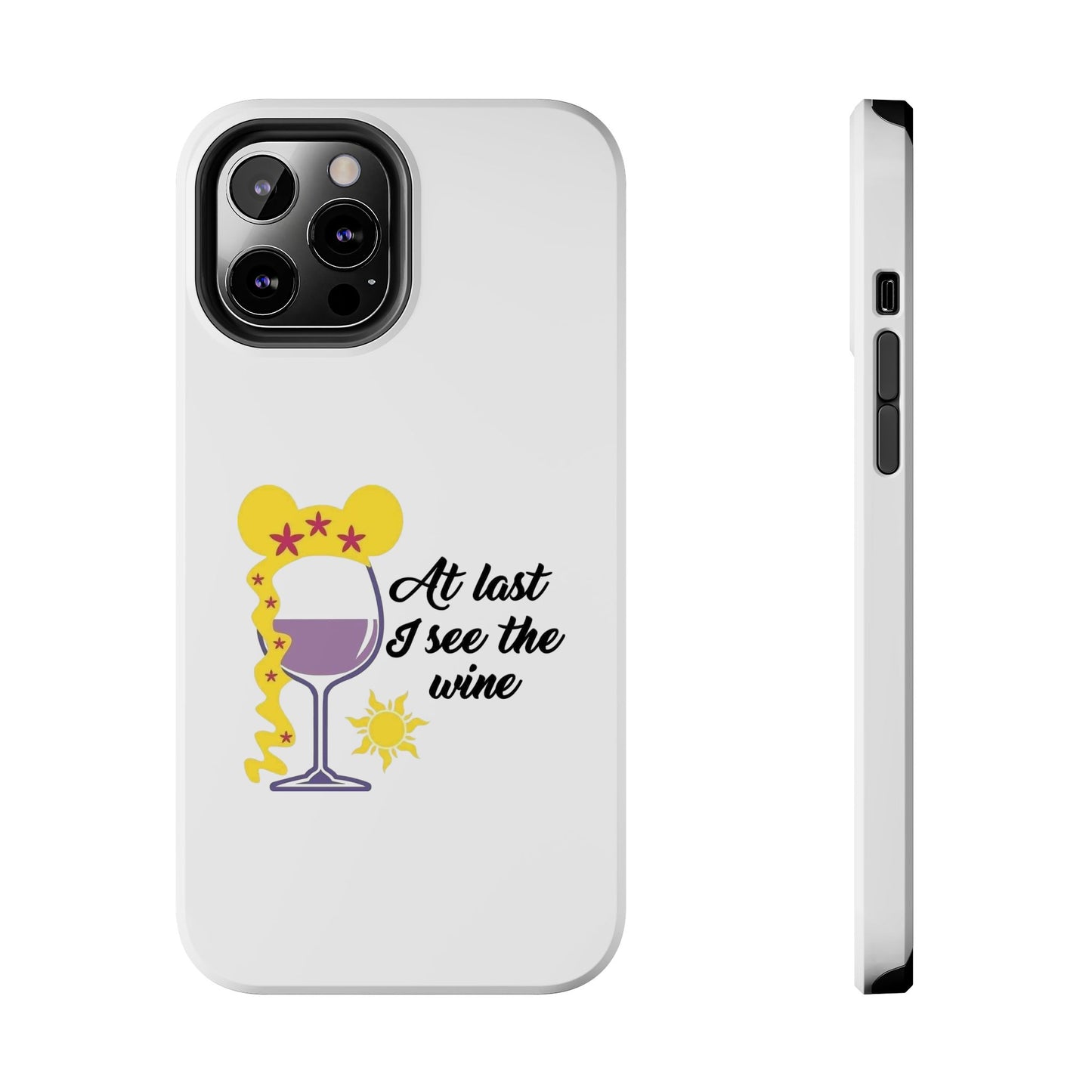 At Last I See The Wine - Tough iPhone Cases - Choose your Size