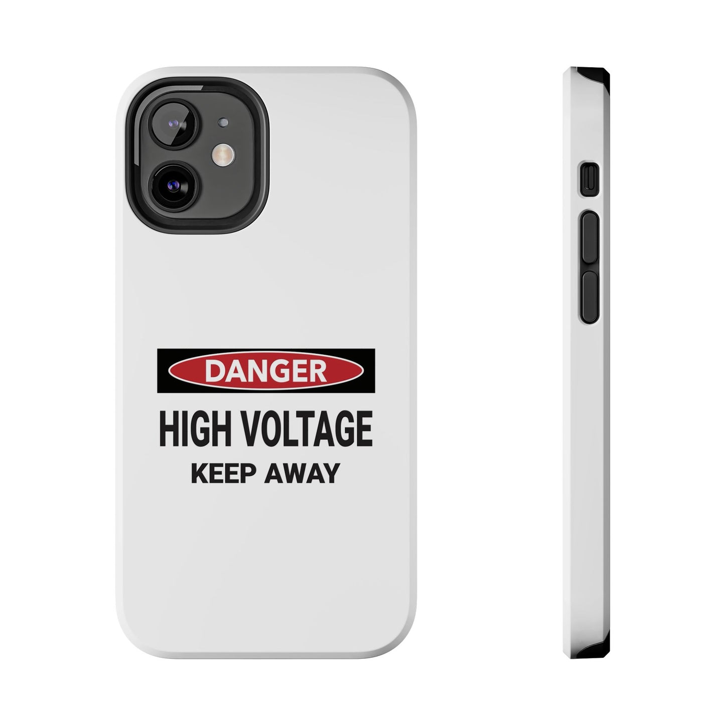 Danger High Voltage Keep Away - Tough iPhone Cases - Choose your Size