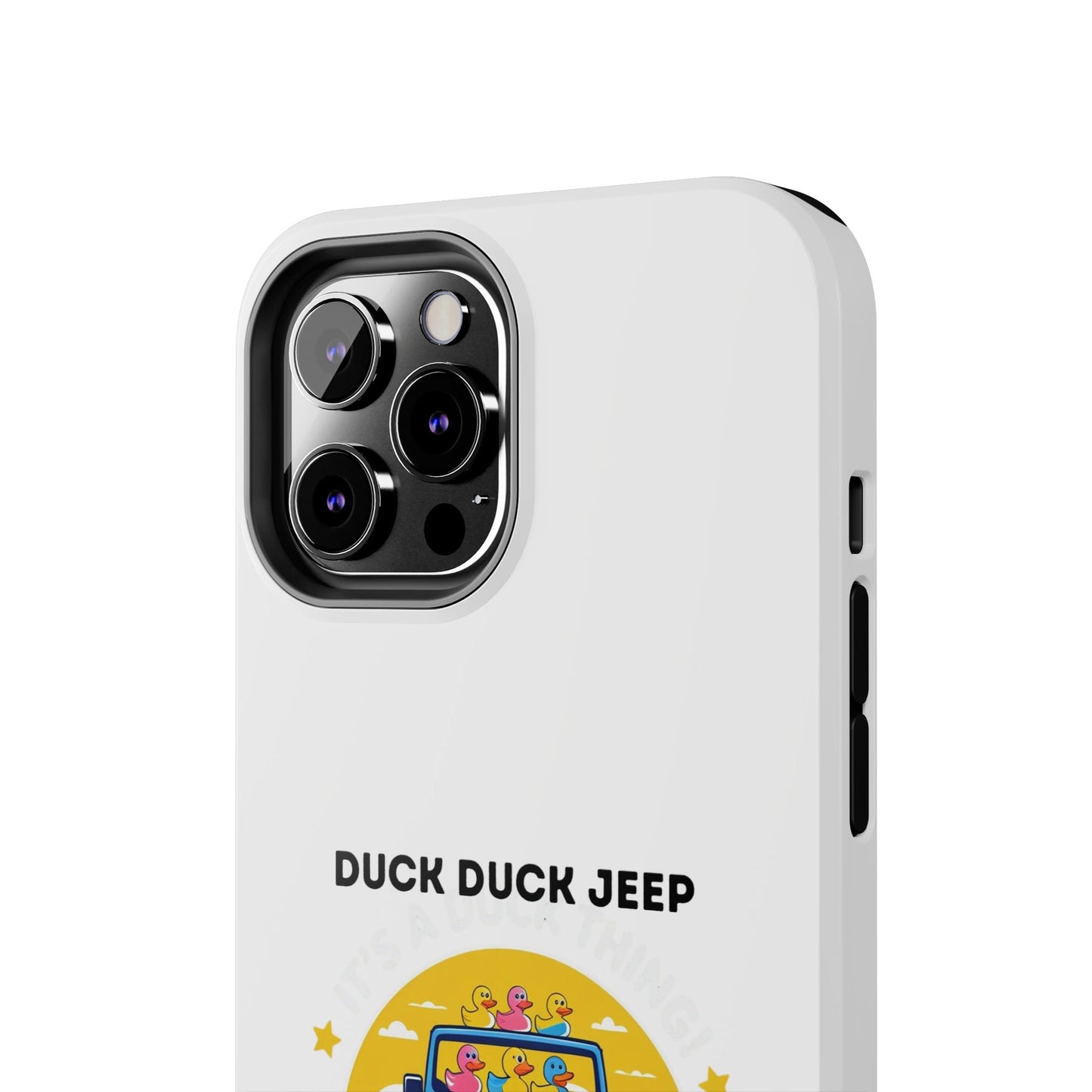 Duck Duck Jeep - Tough iPhone Cases - Choose your Size