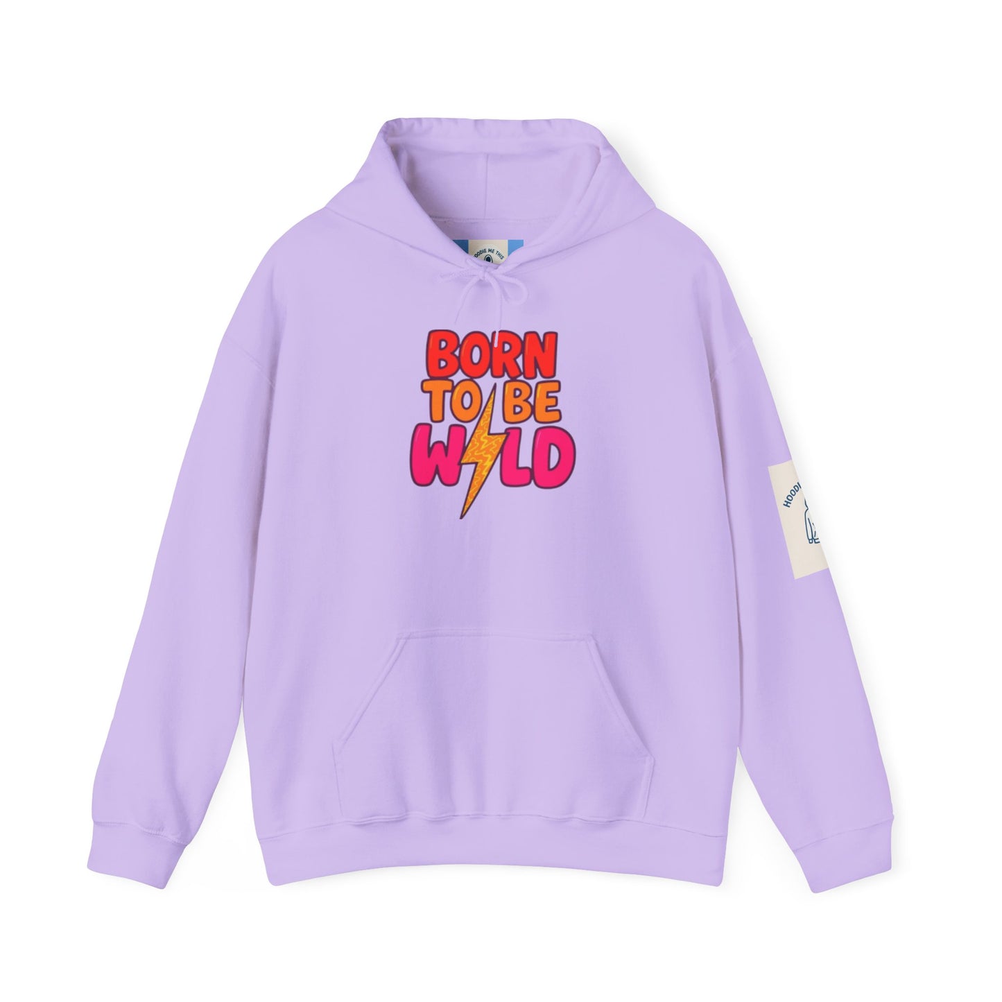 BORN TO BE WILD - Unisex Heavy Blend™ Hooded Sweatshirt