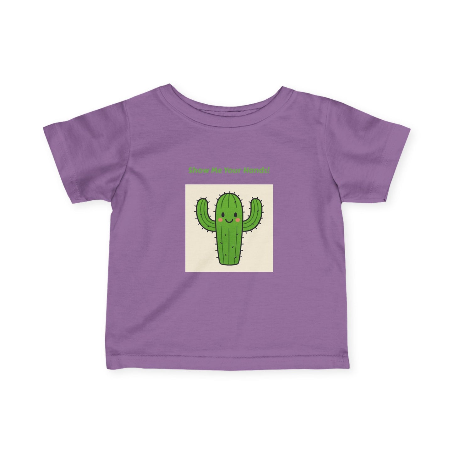 Cactus Show Me Your Hands - Infant Tee, Cute Baby Shirt, Toddler Graphics, Baby Shower Gift, Nursery Decor