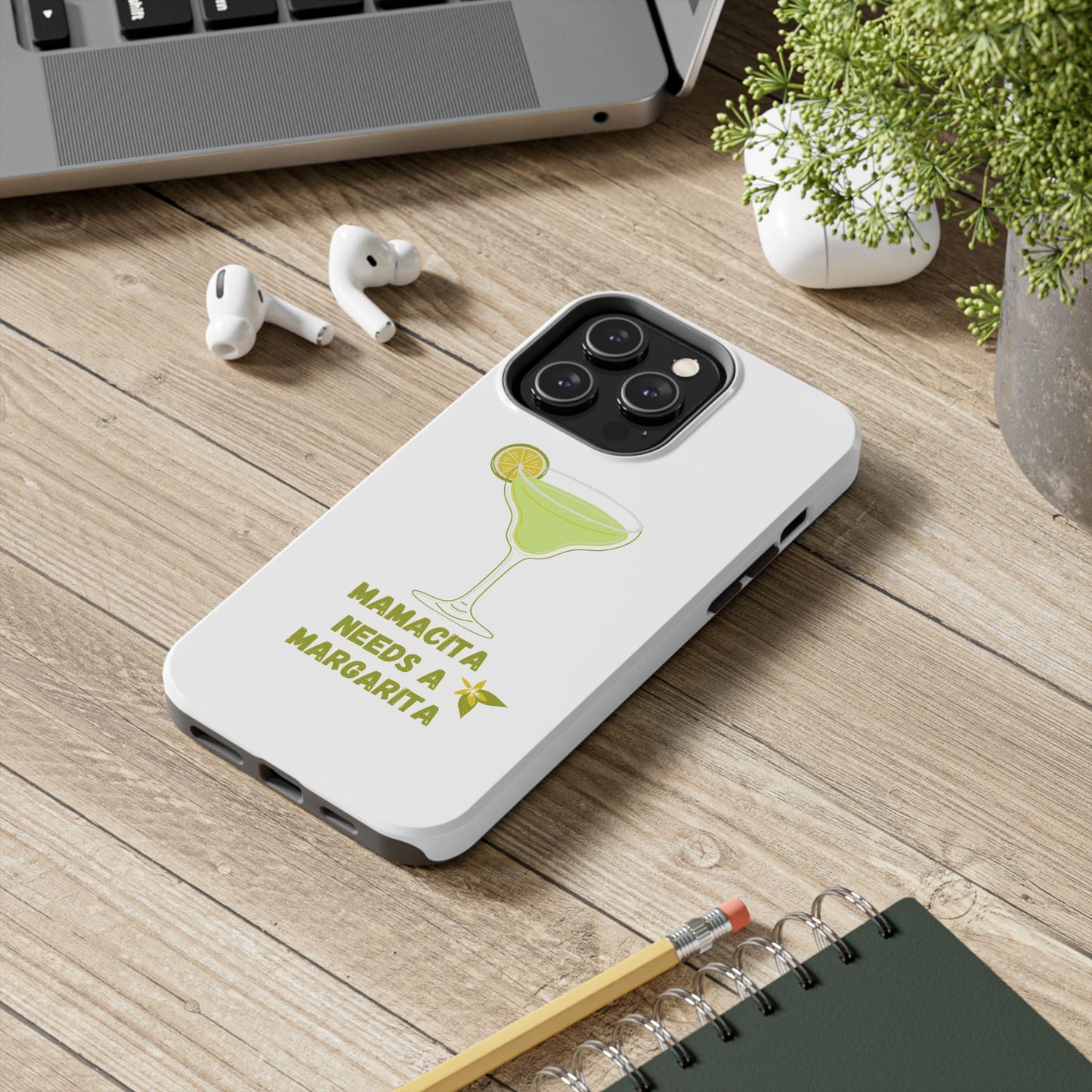Mamacita Needs a Margarita - Tough iPhone Cases - Choose your Size