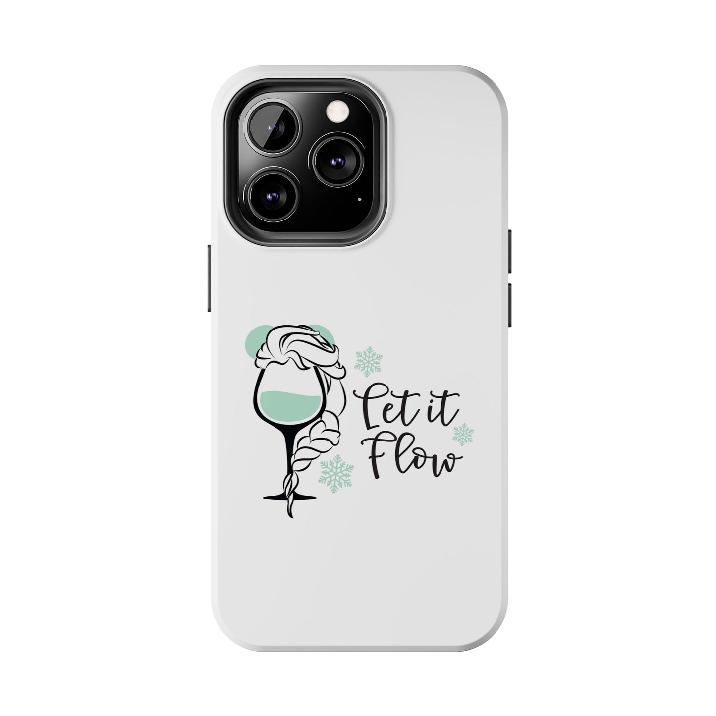 Let it Flow - Tough iPhone Cases - Choose your Size