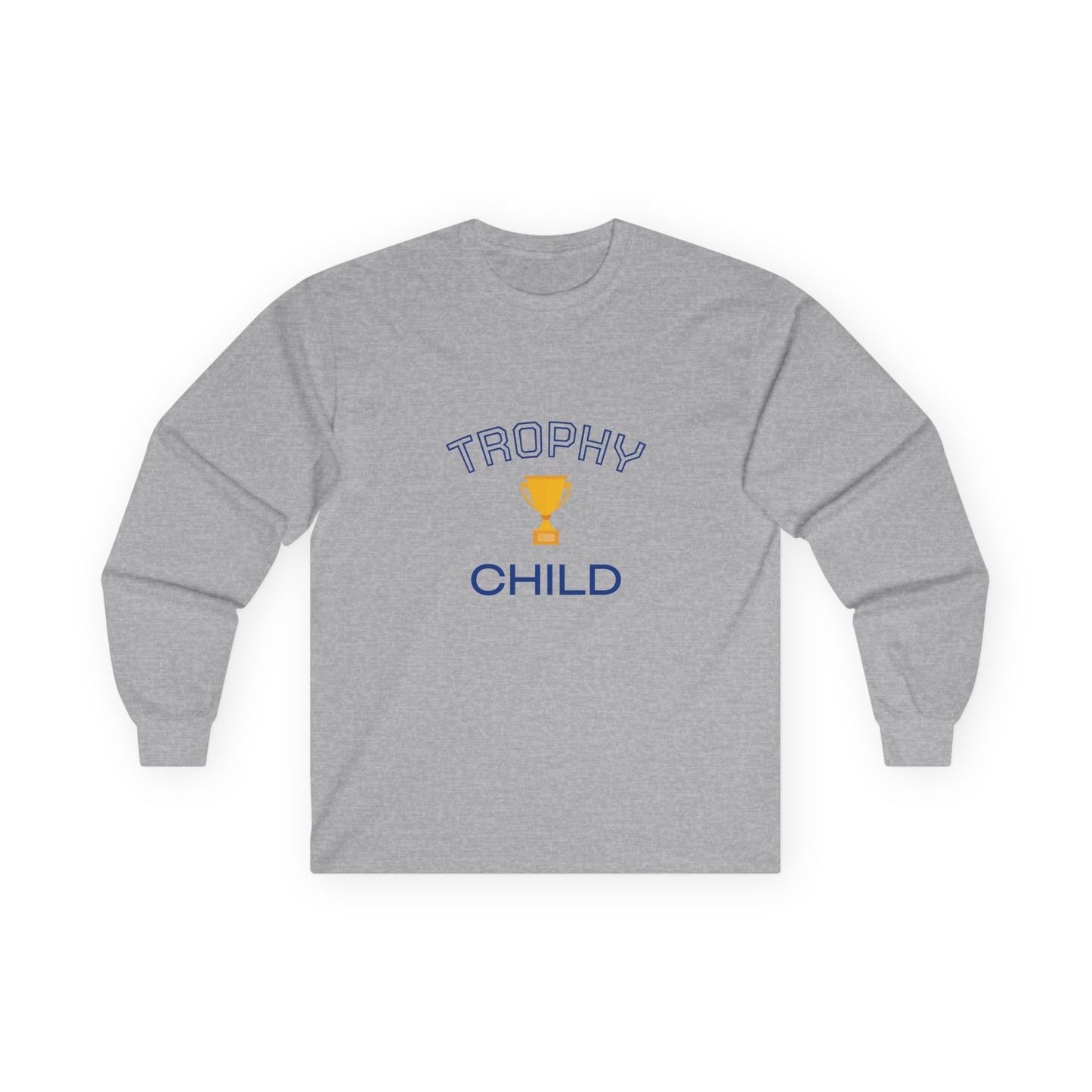 Trophy Child - Long Sleeve Cotton Tee, Gift for Child’s Birthday, casual Unisex Top