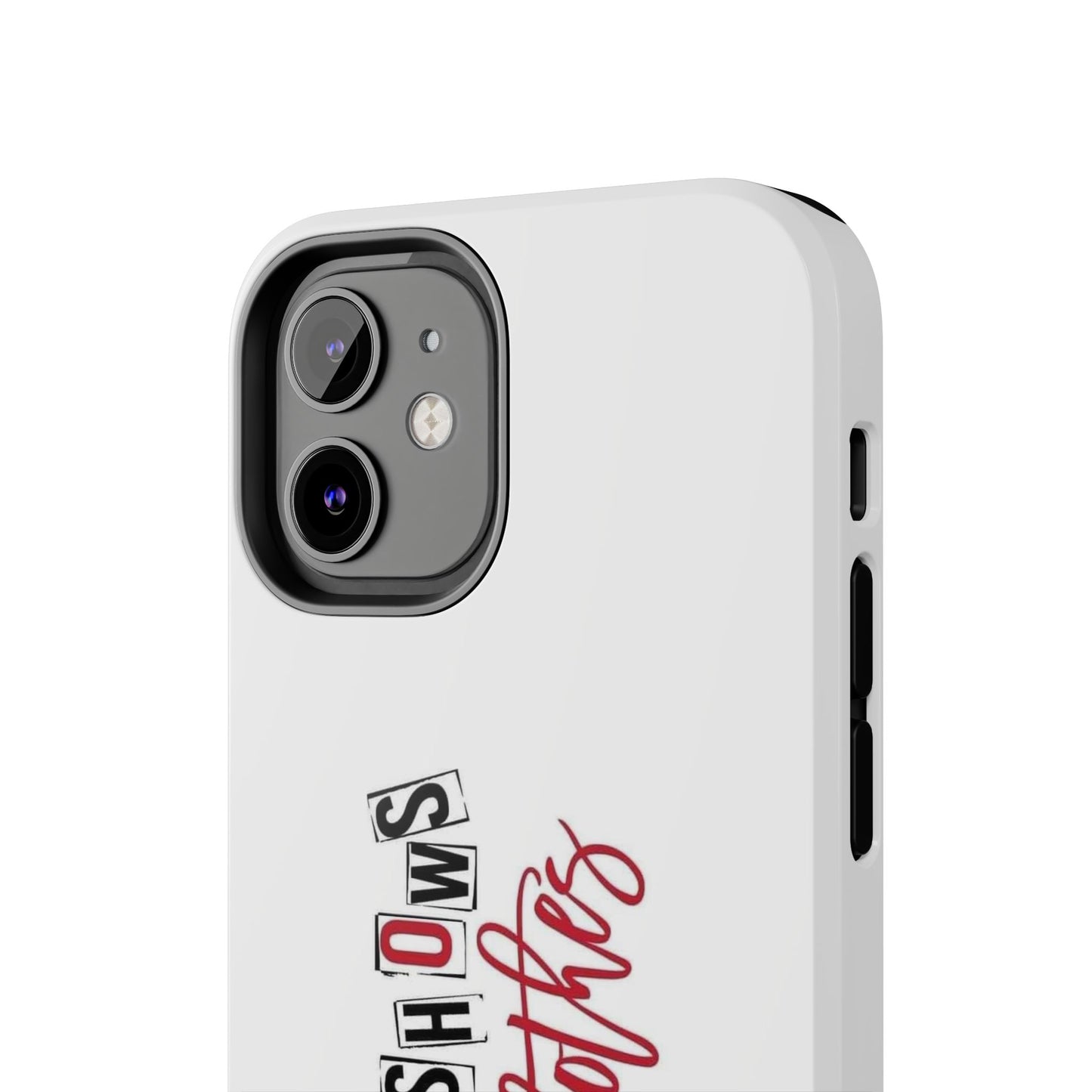 MURDER SHOWS & comfy clothes - Tough iPhone Cases - Choose your Size