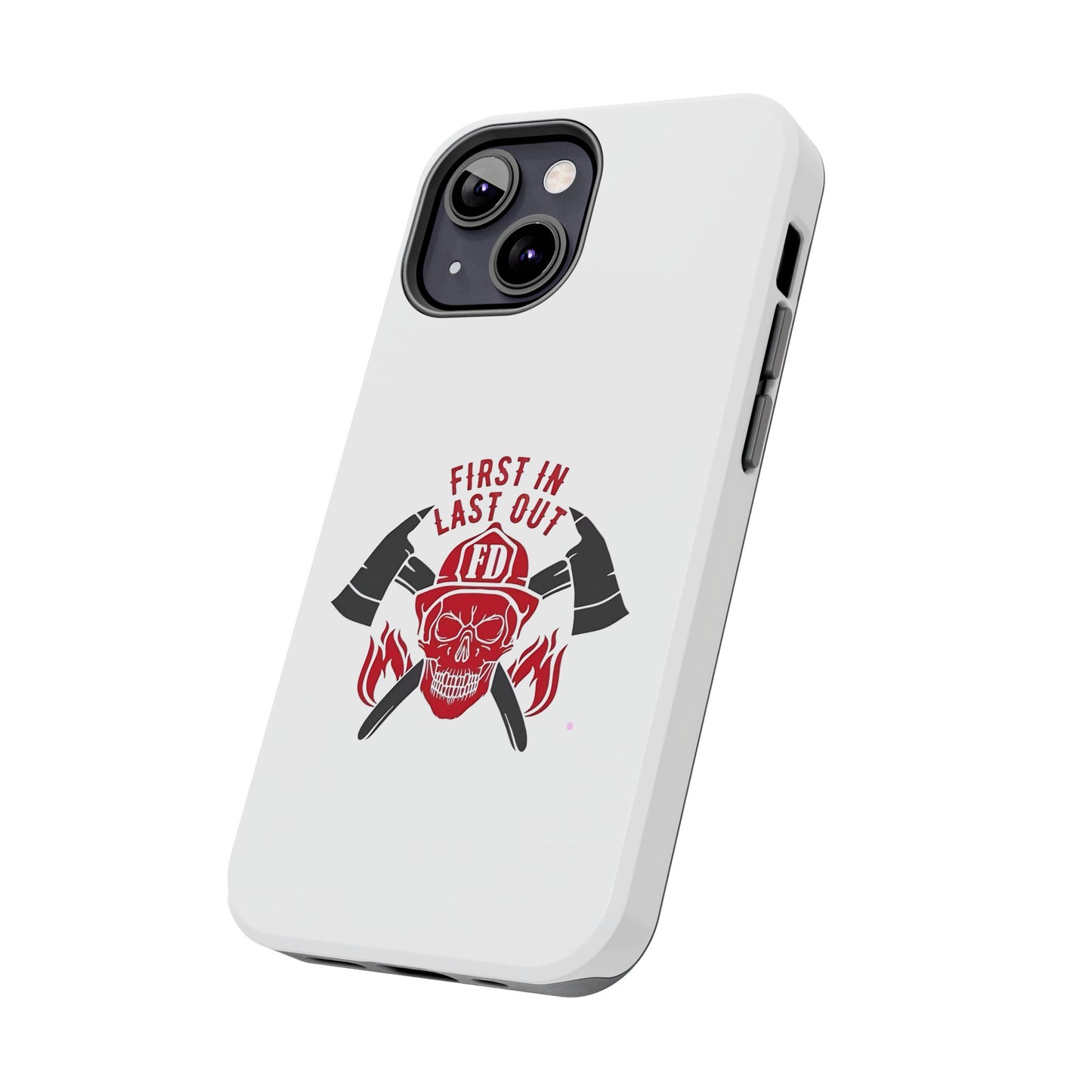 First In Last Out - Tough iPhone Cases - Choose your Size