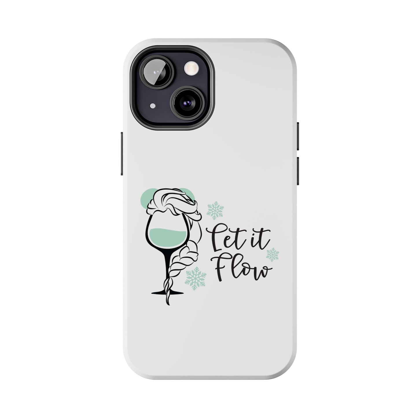 Let it Flow - Tough iPhone Cases - Choose your Size