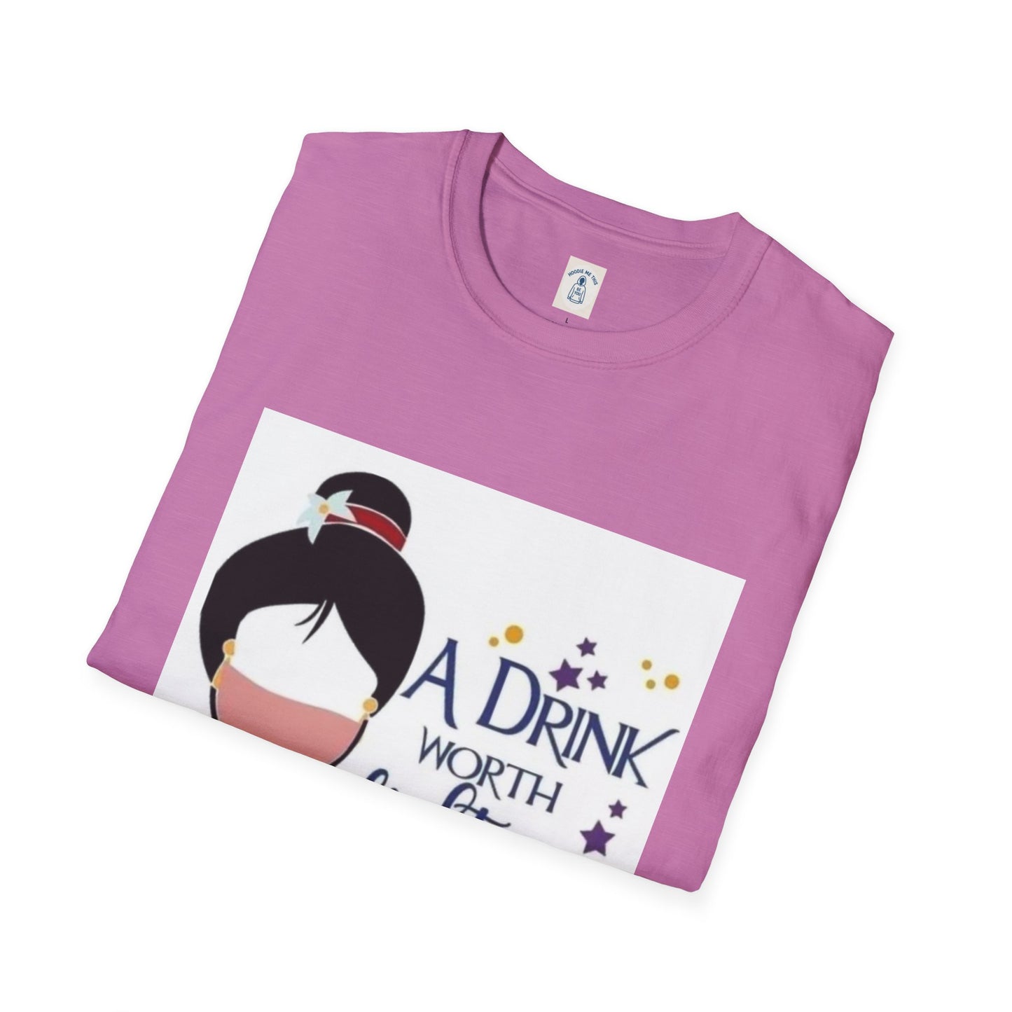 A Drink Worth Fighting For - Unisex Softstyle T-Shirt