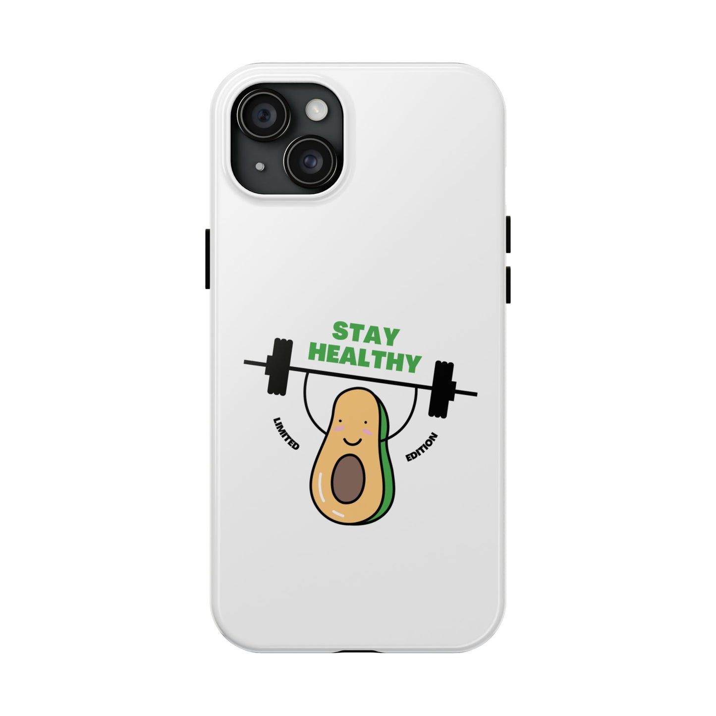 Stay Healthy Avocado - Tough iPhone Cases - Choose your Size