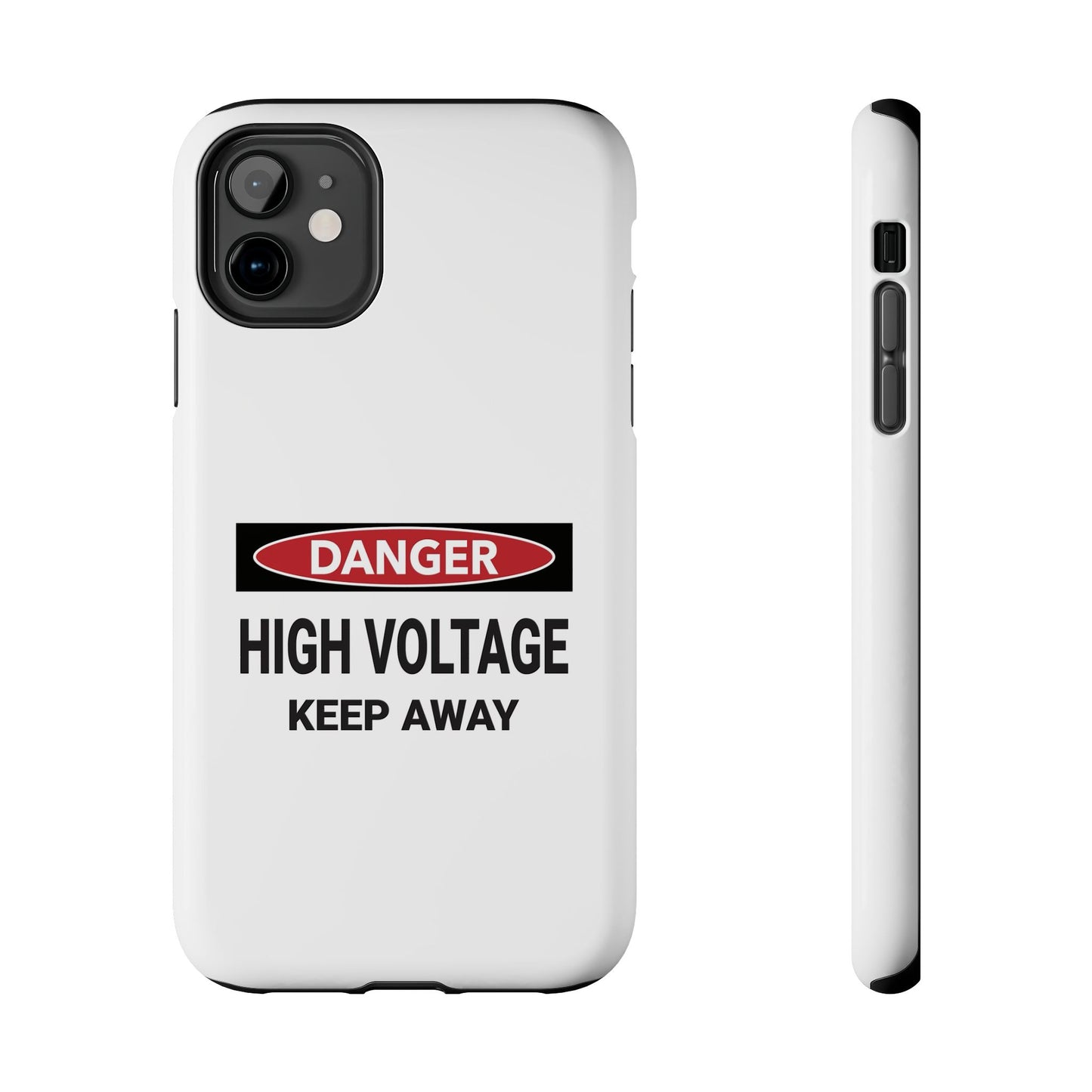 Danger High Voltage Keep Away - Tough iPhone Cases - Choose your Size