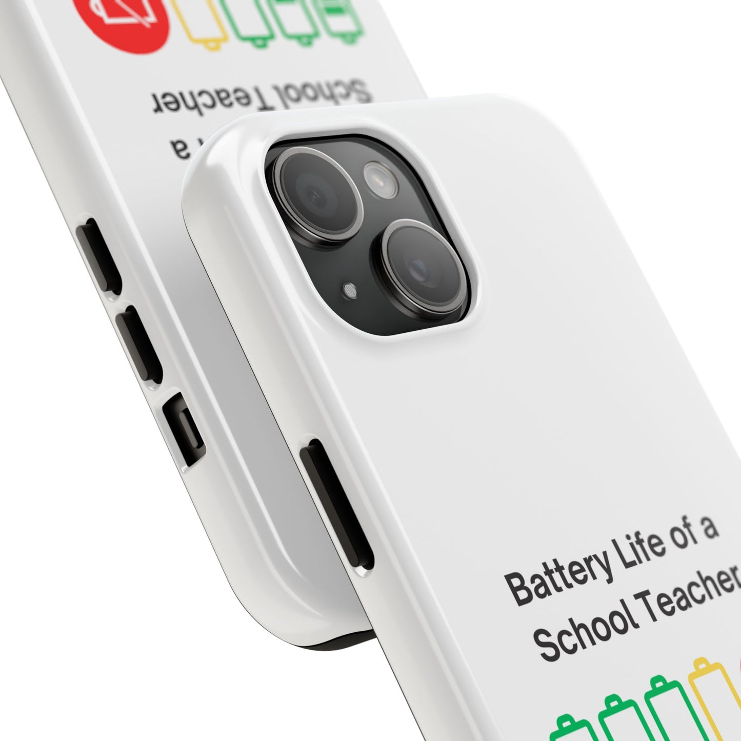 Battery Life of a School Teacher - Tough iPhone Cases - Choose your Size
